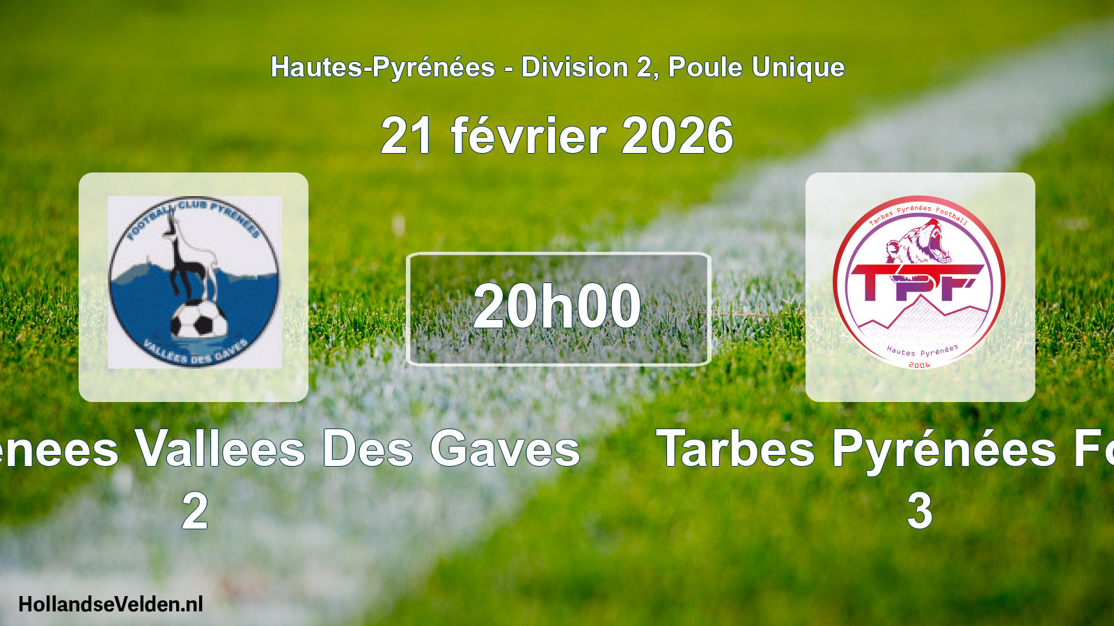 Geplande wedstrijd: FC Pyrenees Vallees Des Gaves 2 - Tarbes Pyrénées Foot 3 (21 februari 2026)
