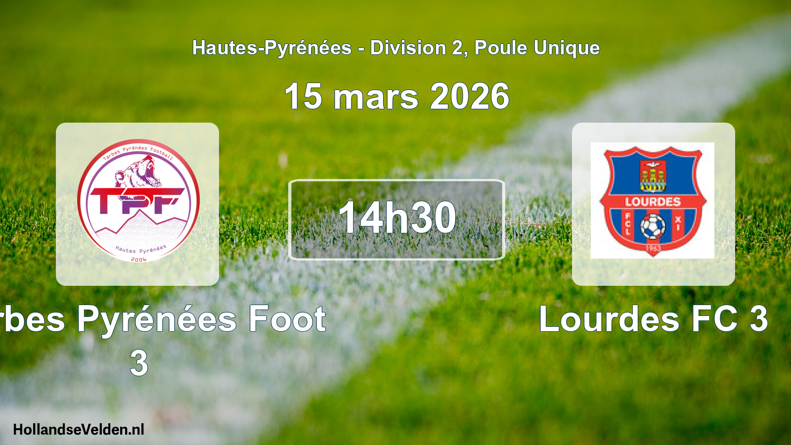 Match programmé: Tarbes Pyrénées Foot 3 - Lourdes FC 3 (15 mars 2026)