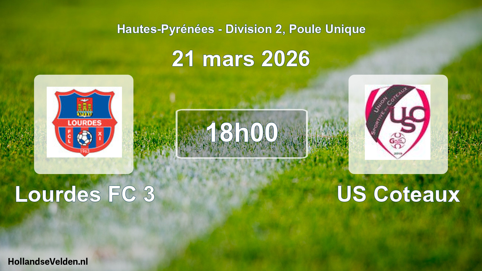 Geplande wedstrijd: Lourdes FC 3 - US Coteaux (21 maart 2026)