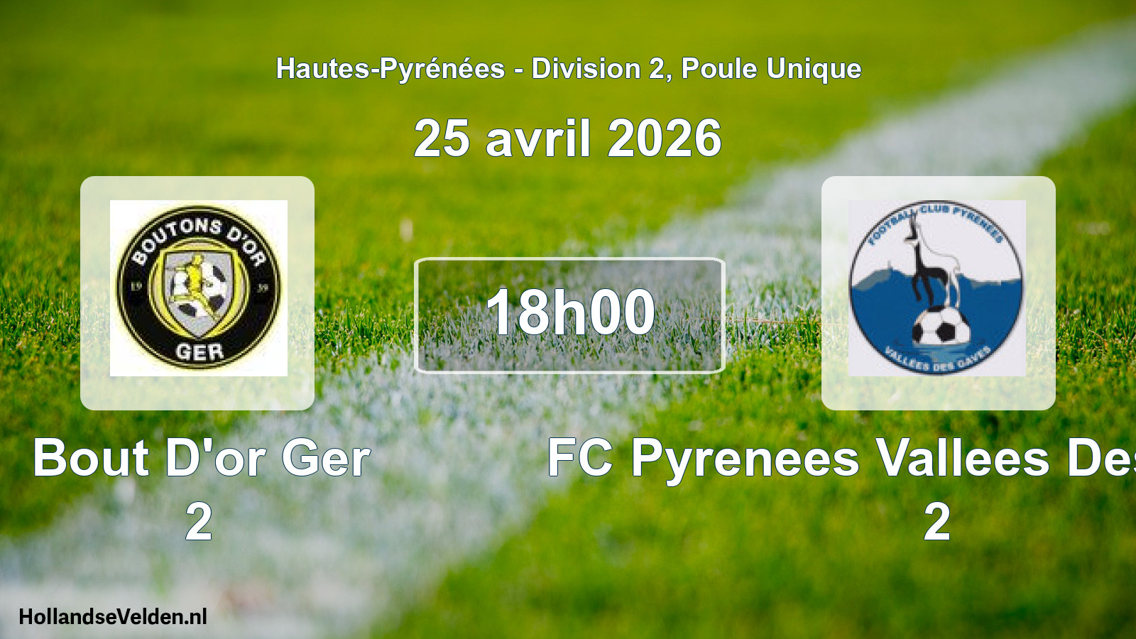 Match programmé: Bout D'or Ger 2 - FC Pyrenees Vallees Des Gaves 2 (25 avril 2026)
