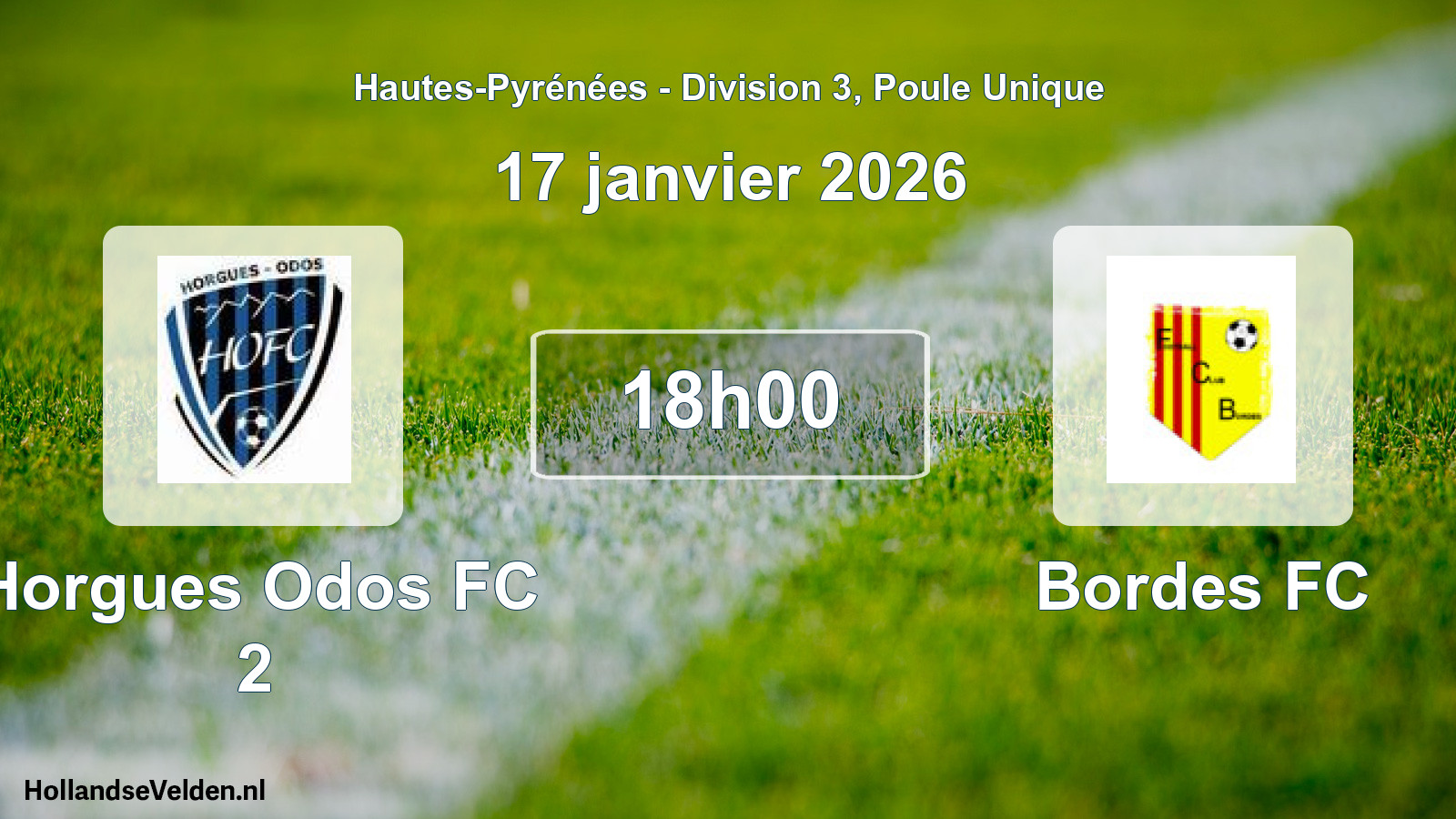 Geplande wedstrijd: Horgues Odos FC 2 - Bordes FC (17 januari 2026)