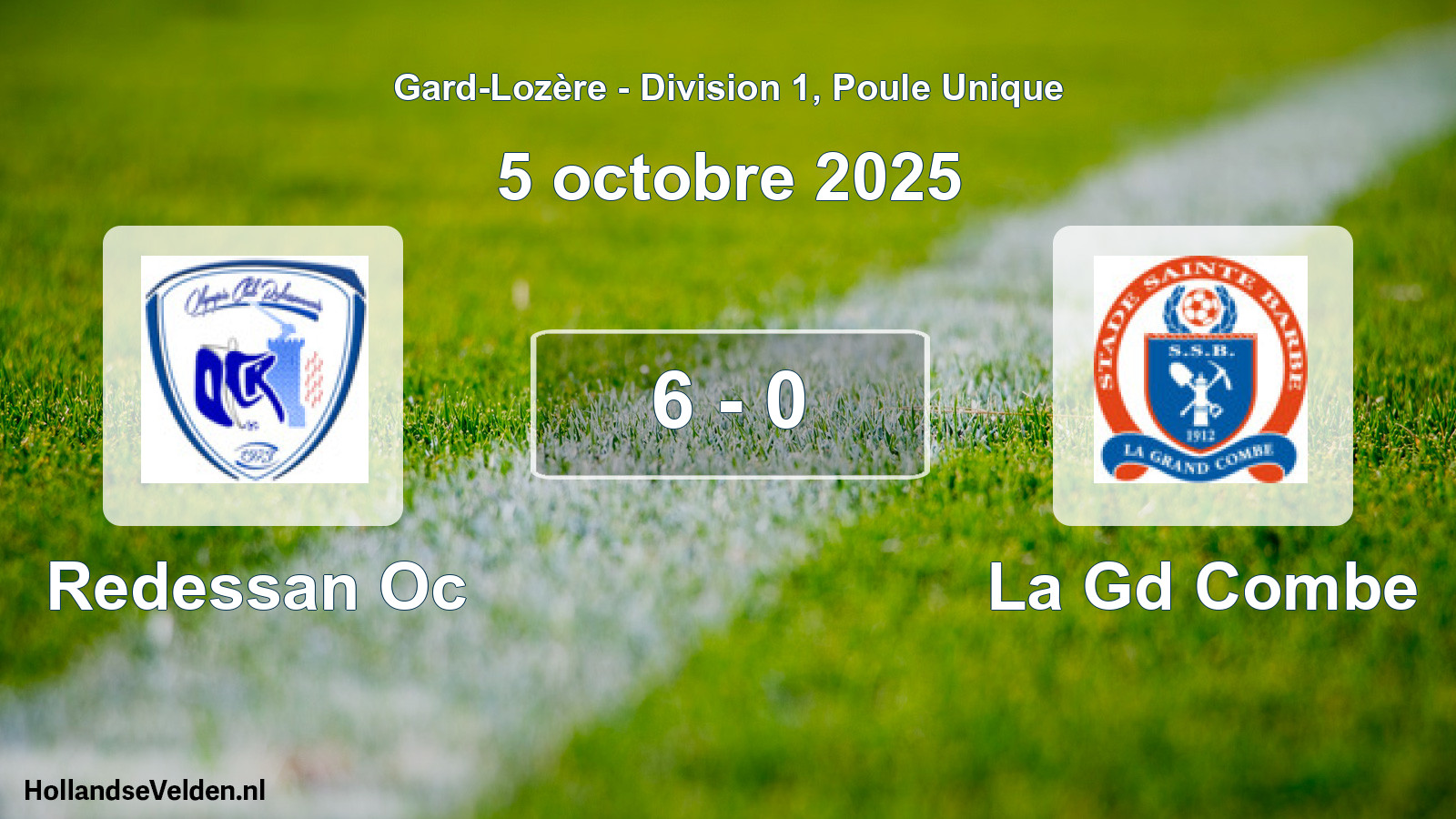Total number of matches played: Redessan Oc - La Gd Combe 6 - 0 (5 October 2025)