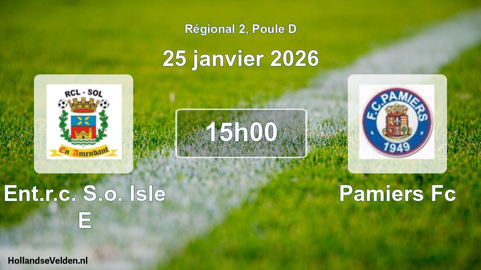 Geplande wedstrijd: Ent.r.c. S.o. Isle E - Pamiers Fc (25 janvier 2026)