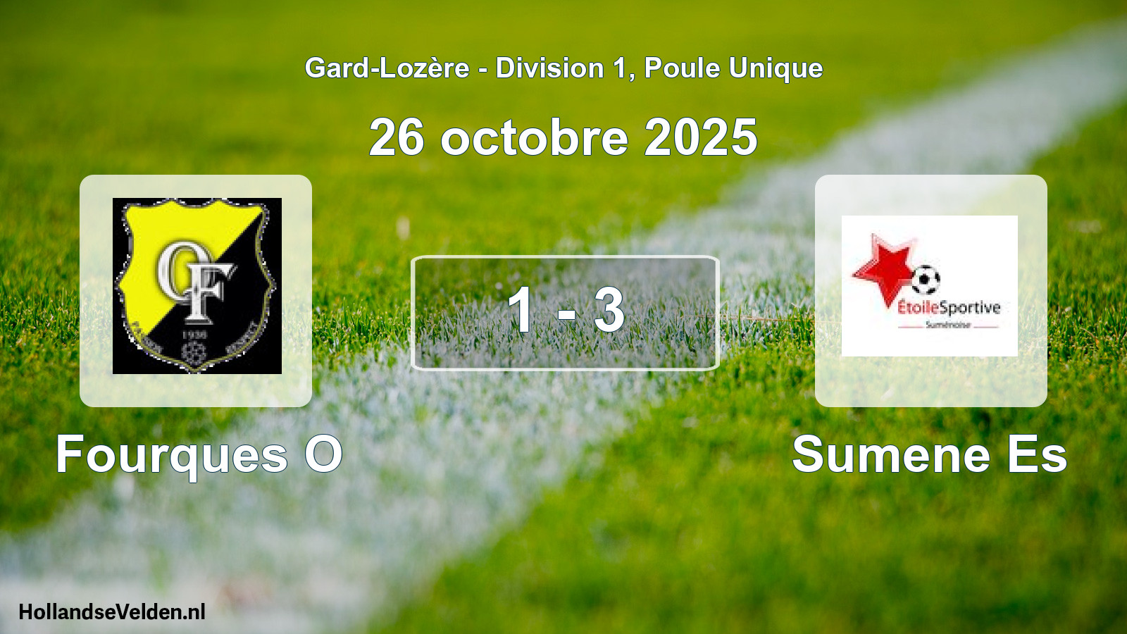 Total number of matches played: Fourques O - Sumene Es 1 - 3 (26 October 2025)
