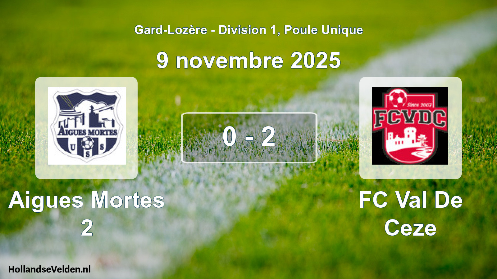 Match joué: Aigues Mortes 2 - FC Val De Ceze 0 - 2 (9 novembre 2025)