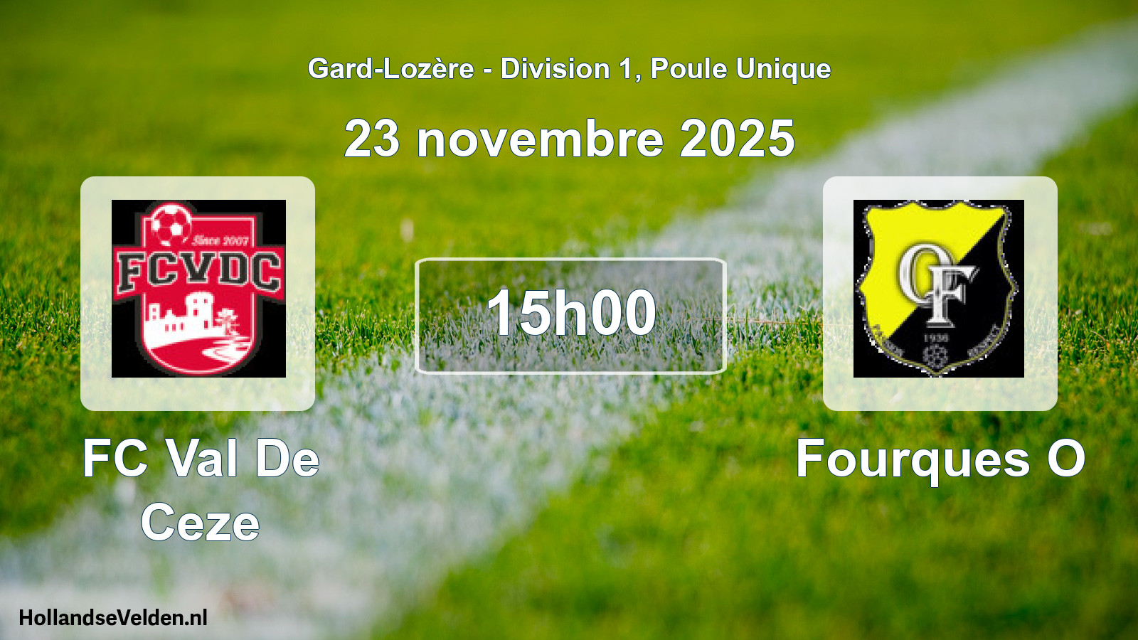 Scheduled Match: FC Val De Ceze - Fourques O (23 November 2025)