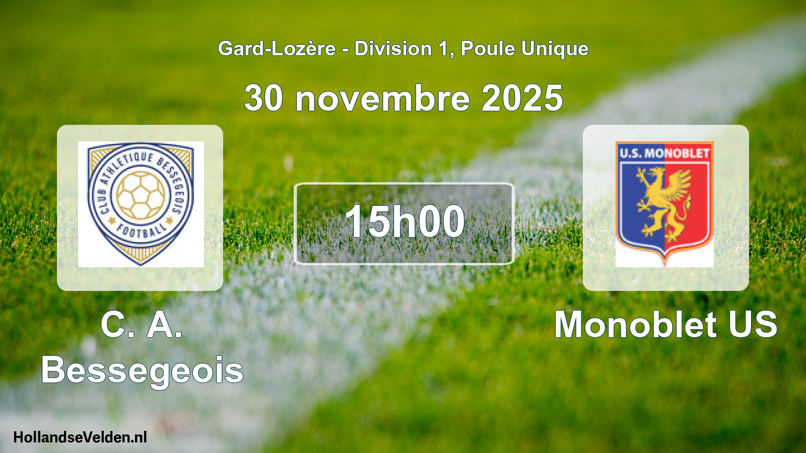 Scheduled Match: C. A. Bessegeois - Monoblet US (30 November 2025)