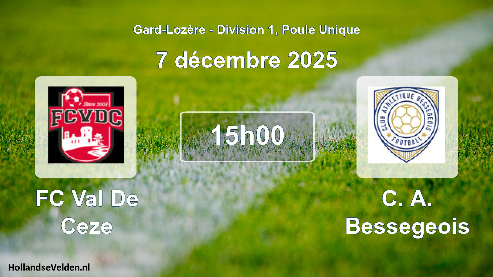Match programmé: FC Val De Ceze - C. A. Bessegeois (7 décembre 2025)
