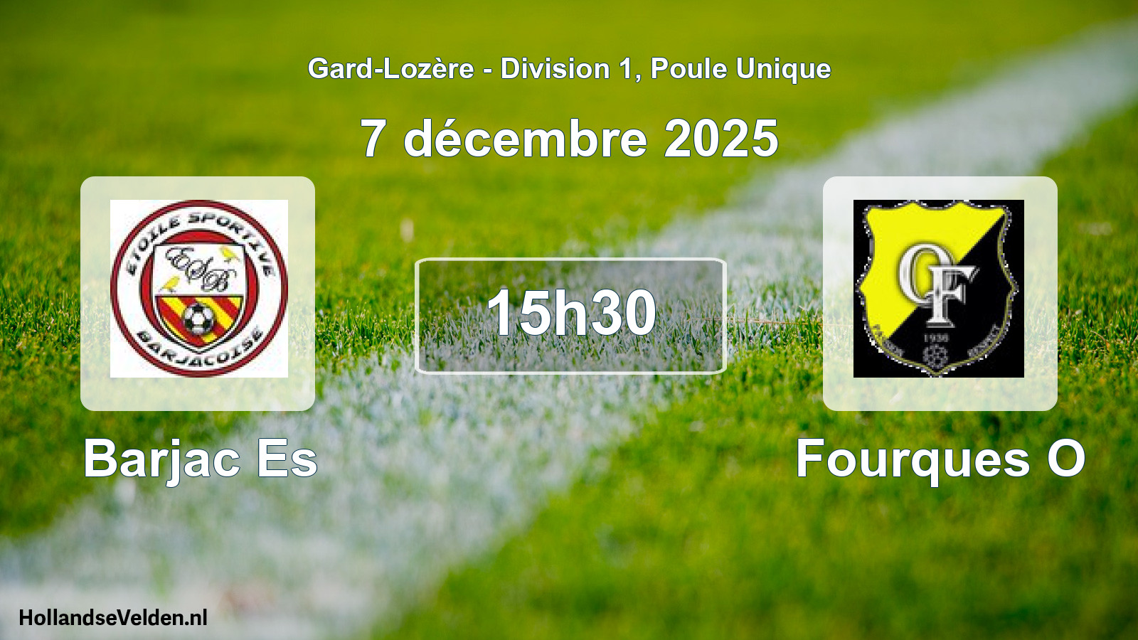 Scheduled Match: Barjac Es - Fourques O (7 December 2025)