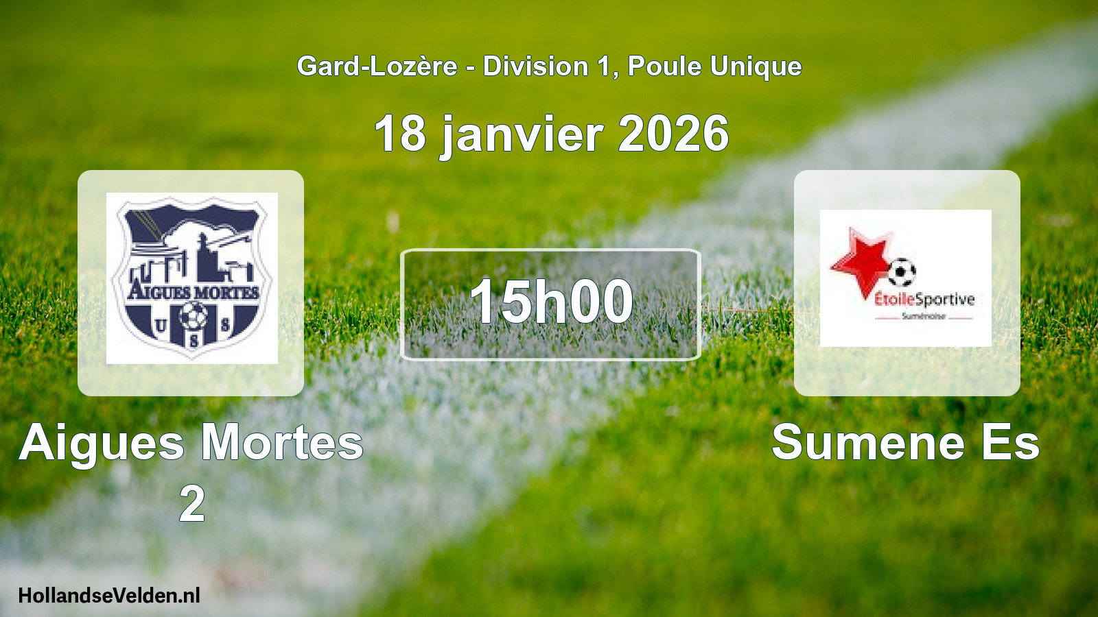 Match programmé: Aigues Mortes 2 - Sumene Es (18 janvier 2026)