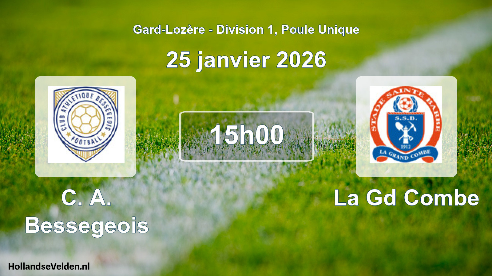 Scheduled Match: C. A. Bessegeois - La Gd Combe (25 January 2026)