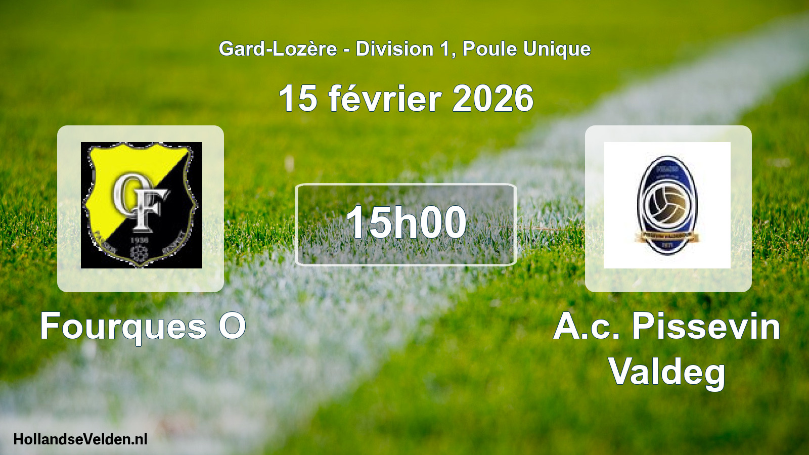 Scheduled Match: Fourques O - A.c. Pissevin Valdeg (15 February 2026)