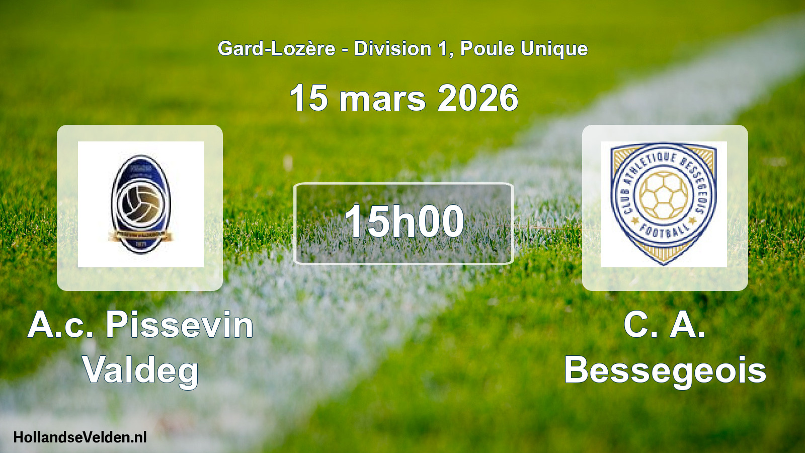Match programmé: A.c. Pissevin Valdeg - C. A. Bessegeois (15 mars 2026)