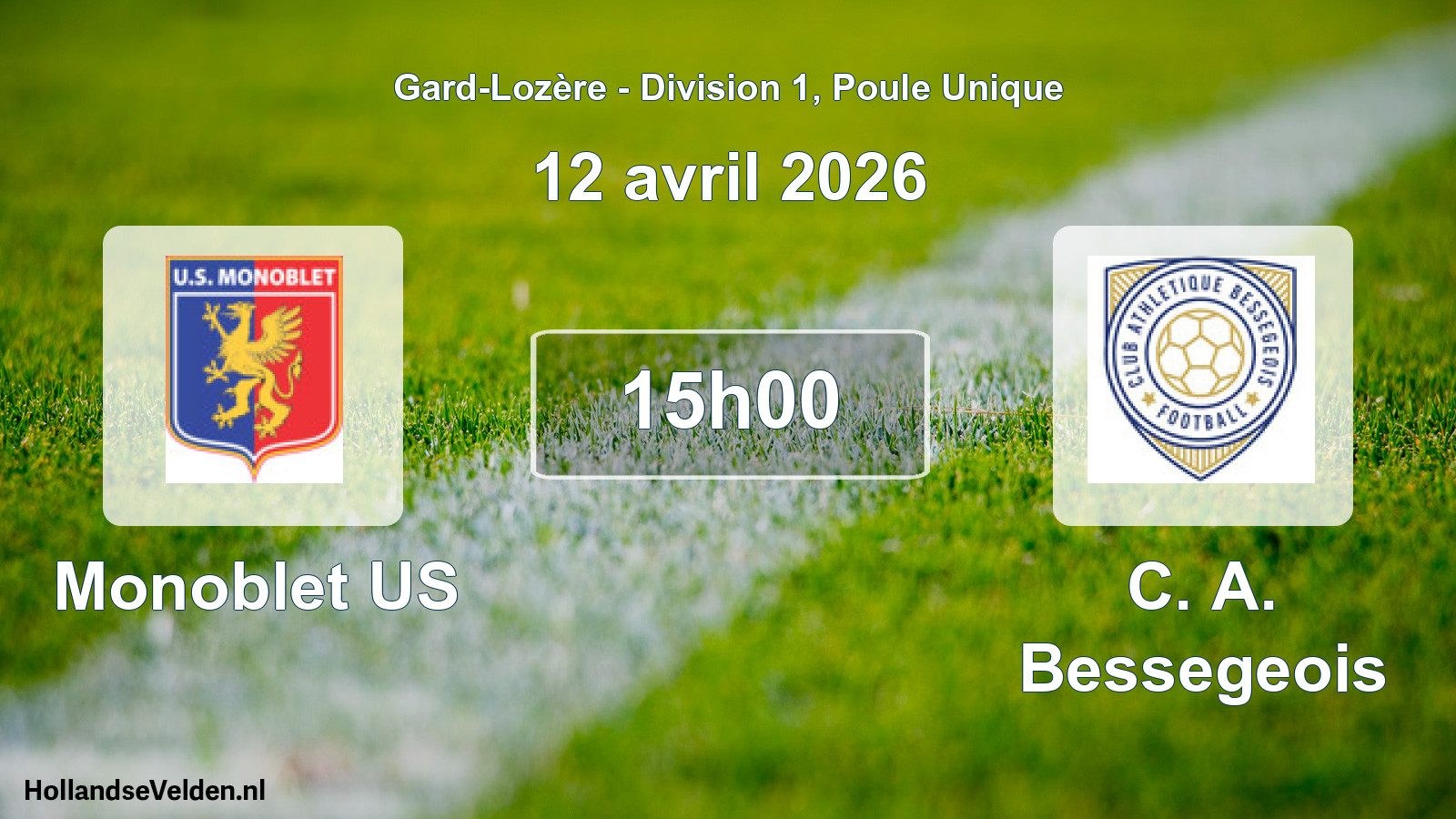 Scheduled Match: Monoblet US - C. A. Bessegeois (12 April 2026)