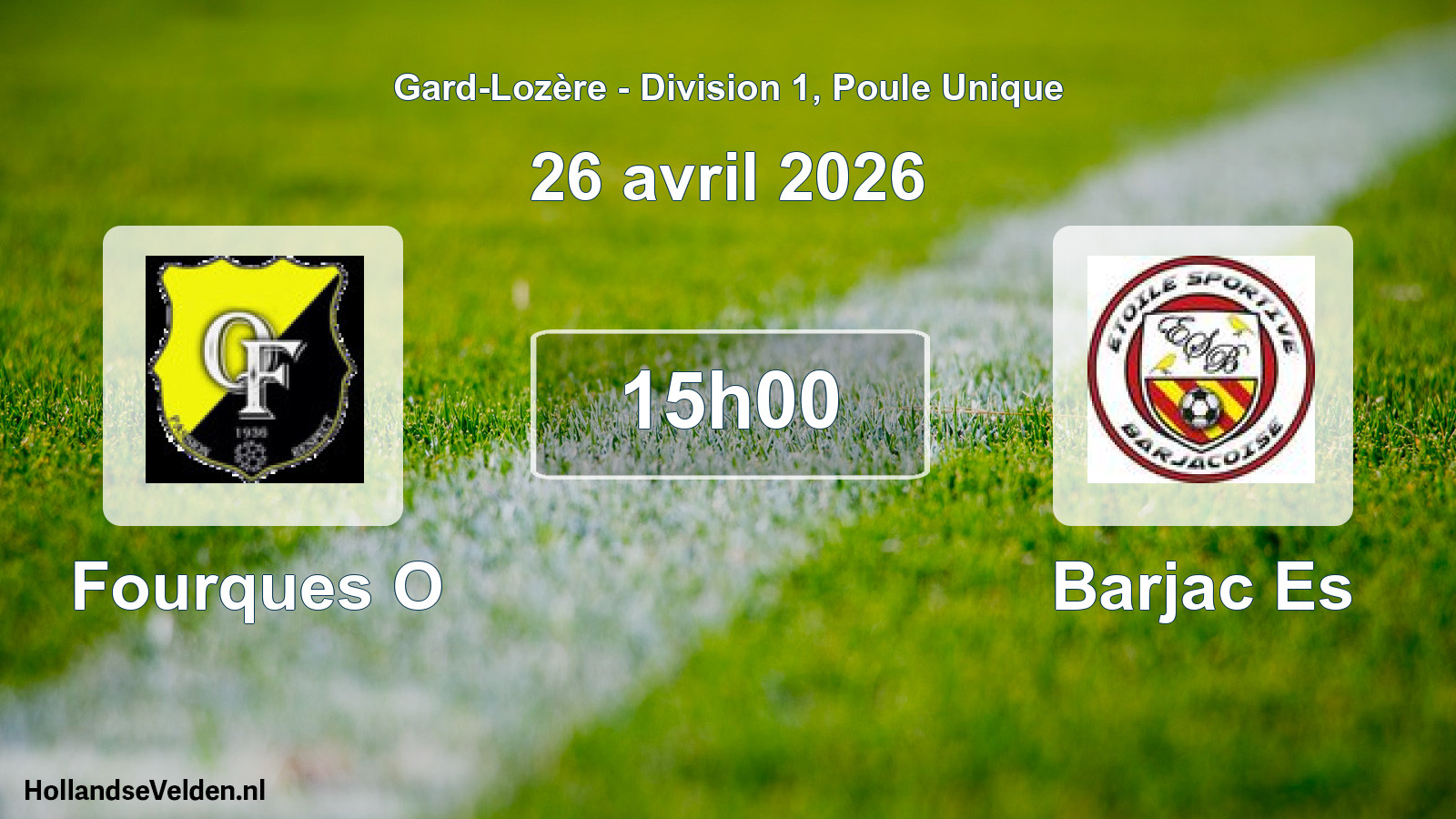 Geplande wedstrijd: Fourques O - Barjac Es (26 april 2026)