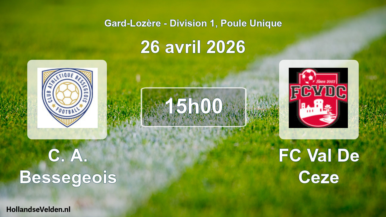 Match programmé: C. A. Bessegeois - FC Val De Ceze (26 avril 2026)