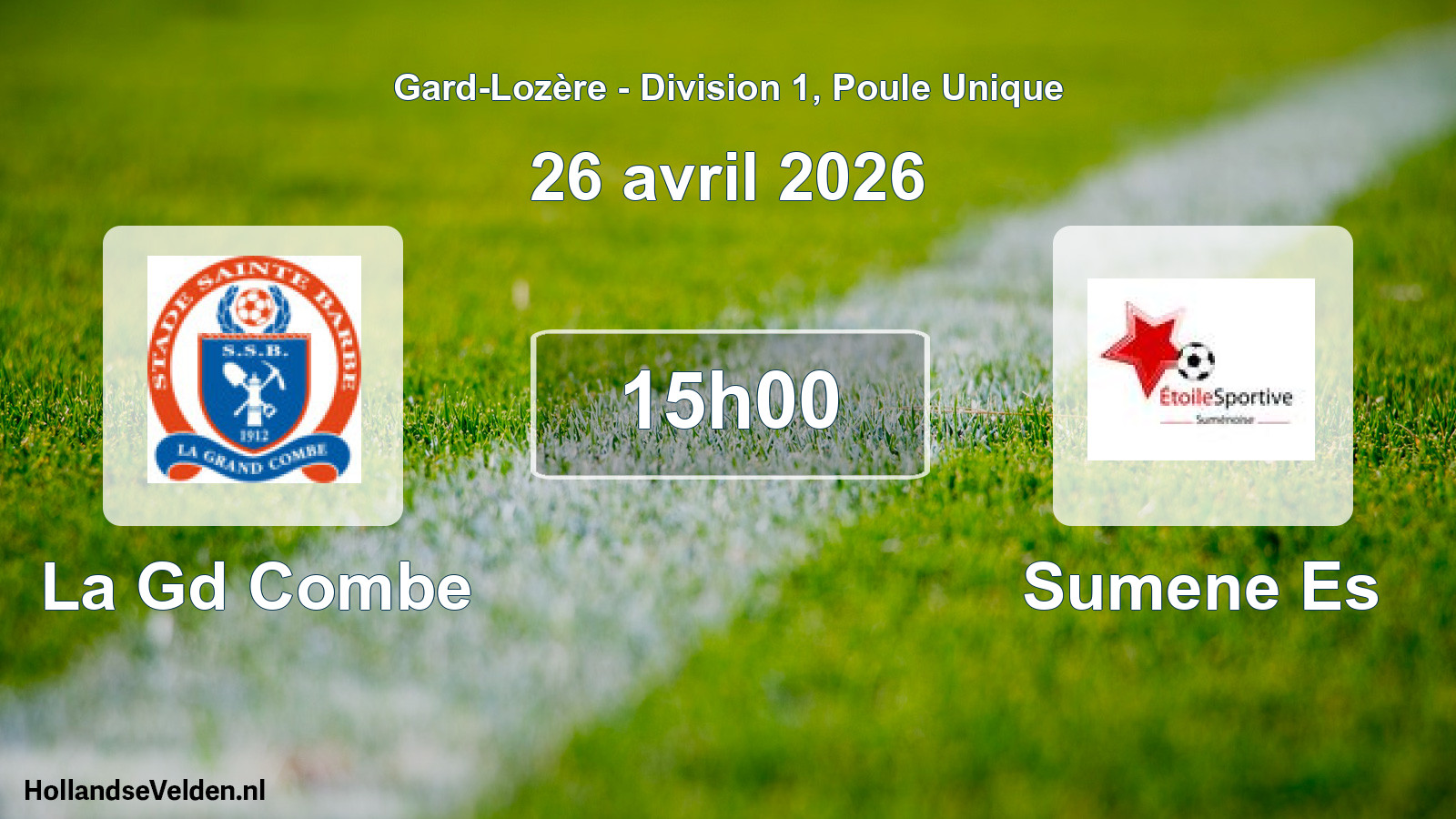Scheduled Match: La Gd Combe - Sumene Es (26 April 2026)