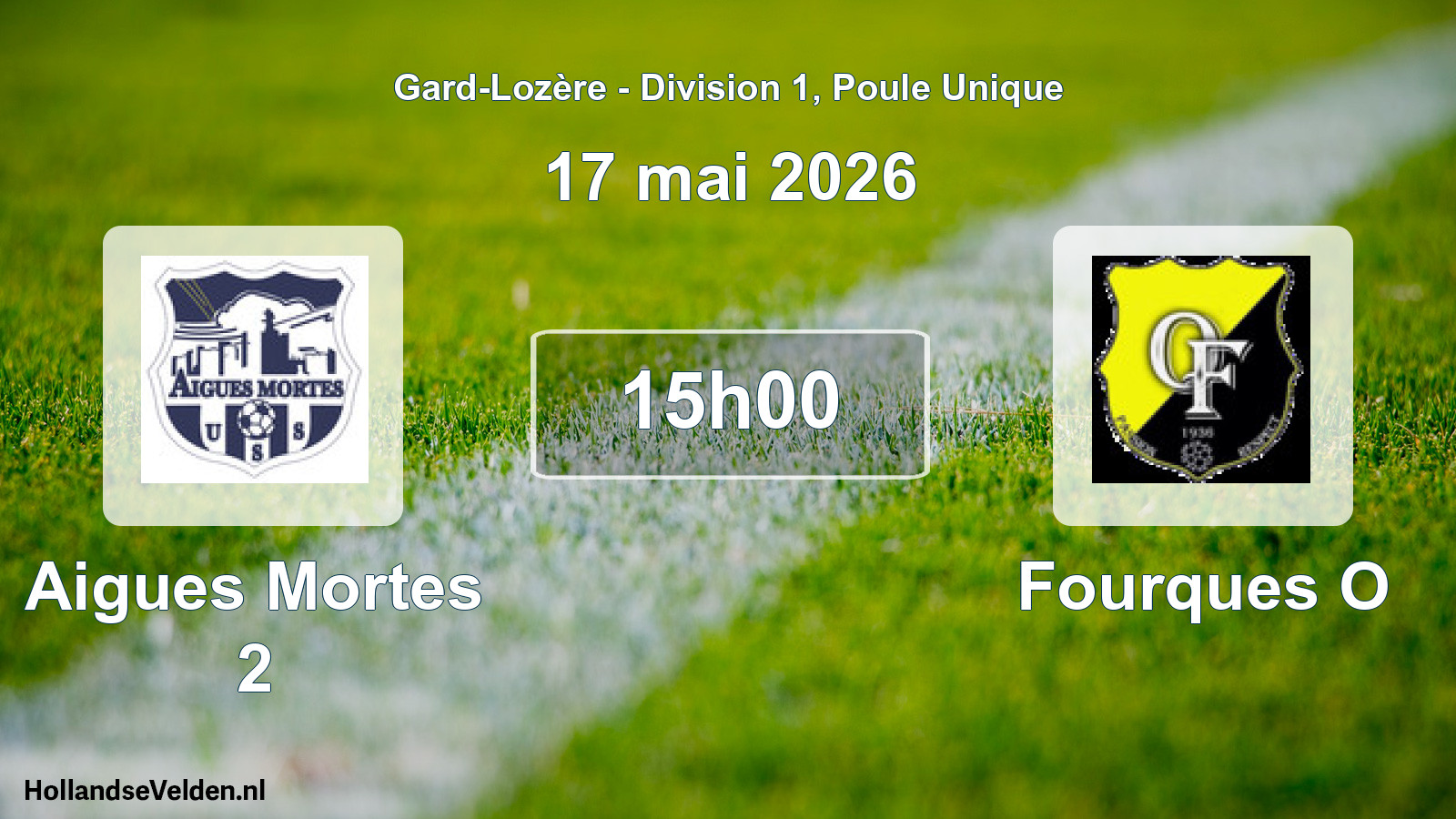 Match programmé: Aigues Mortes 2 - Fourques O (17 mai 2026)