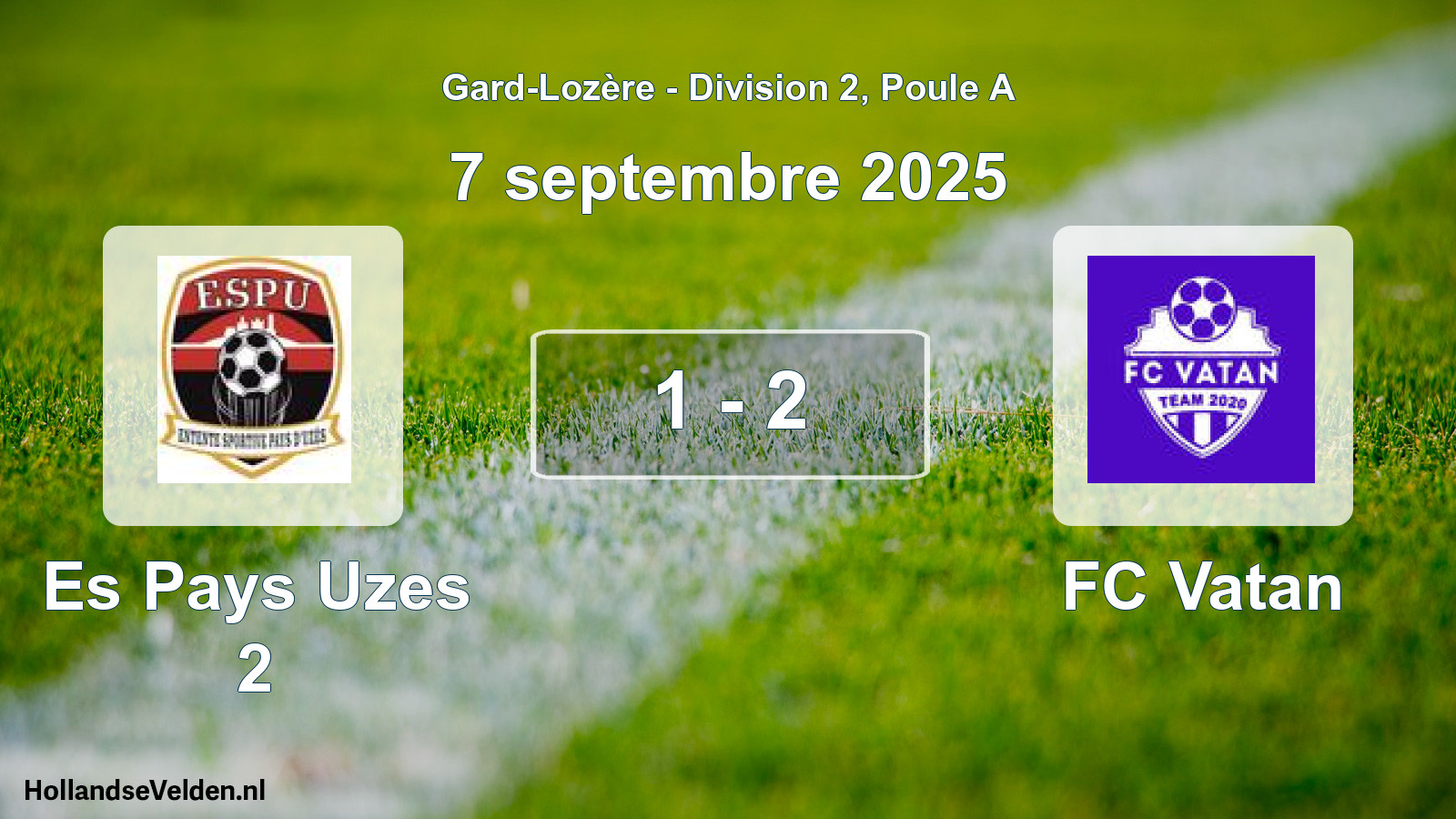 Match joué: Es Pays Uzes 2 - FC Vatan 1 - 2 (7 septembre 2025)