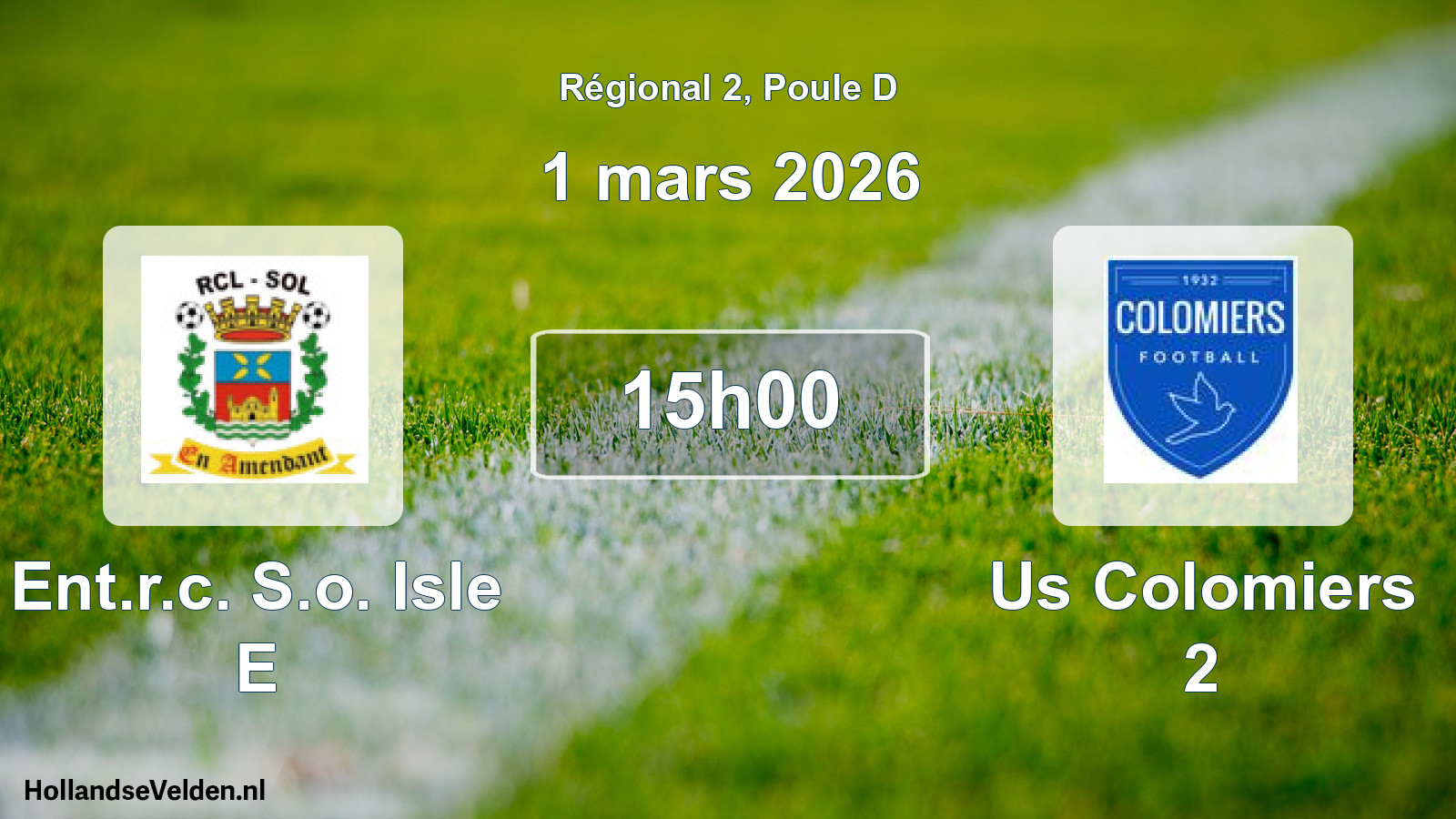 Geplande wedstrijd: Ent.r.c. S.o. Isle E - Us Colomiers 2 (1 mars 2026)