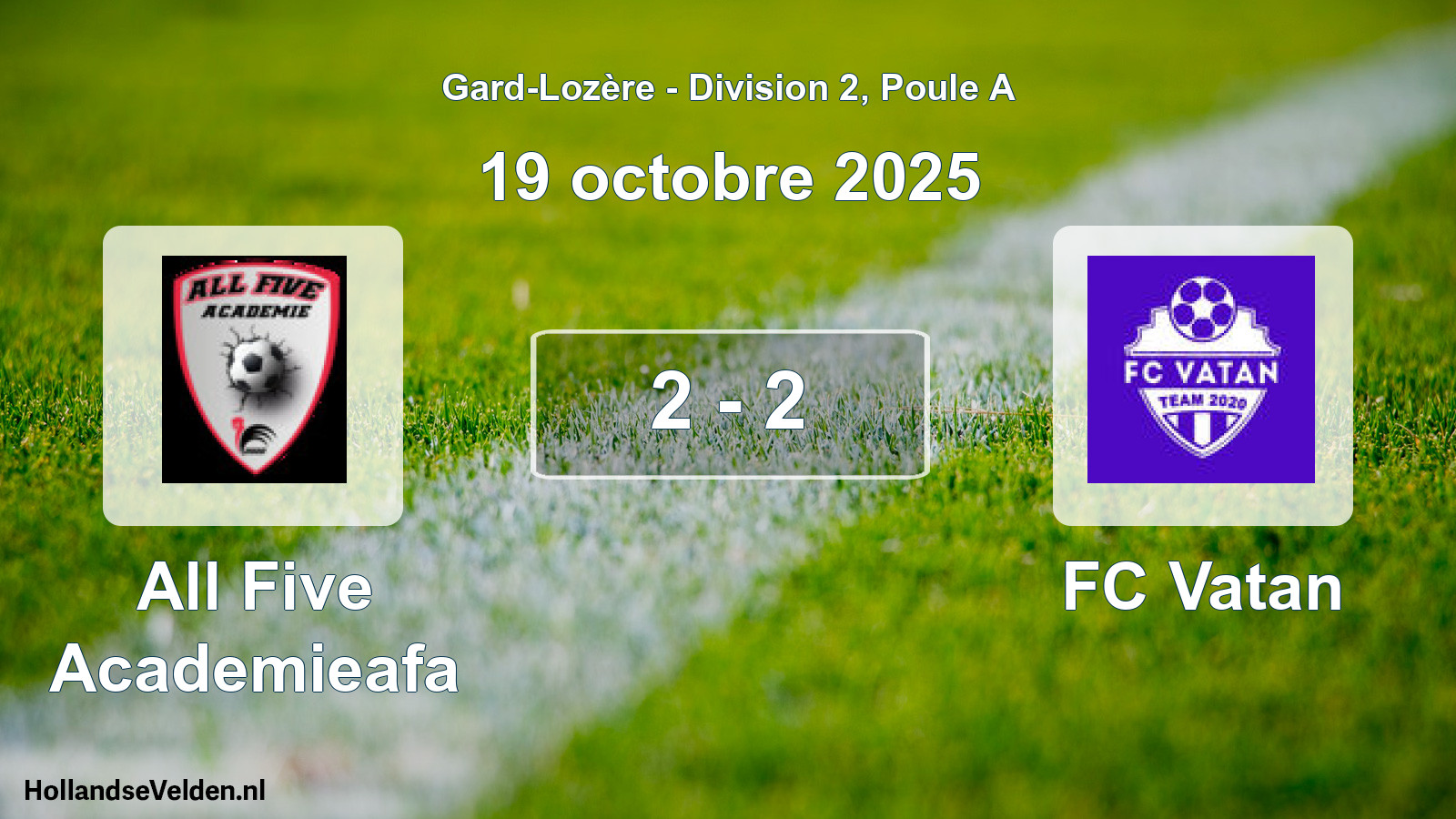 Match joué: All Five Academieafa - FC Vatan 2 - 2 (19 octobre 2025)