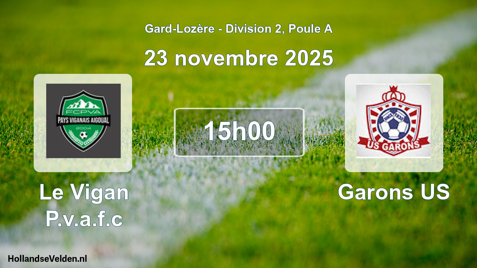 Match programmé: Le Vigan P.v.a.f.c - Garons US (23 novembre 2025)