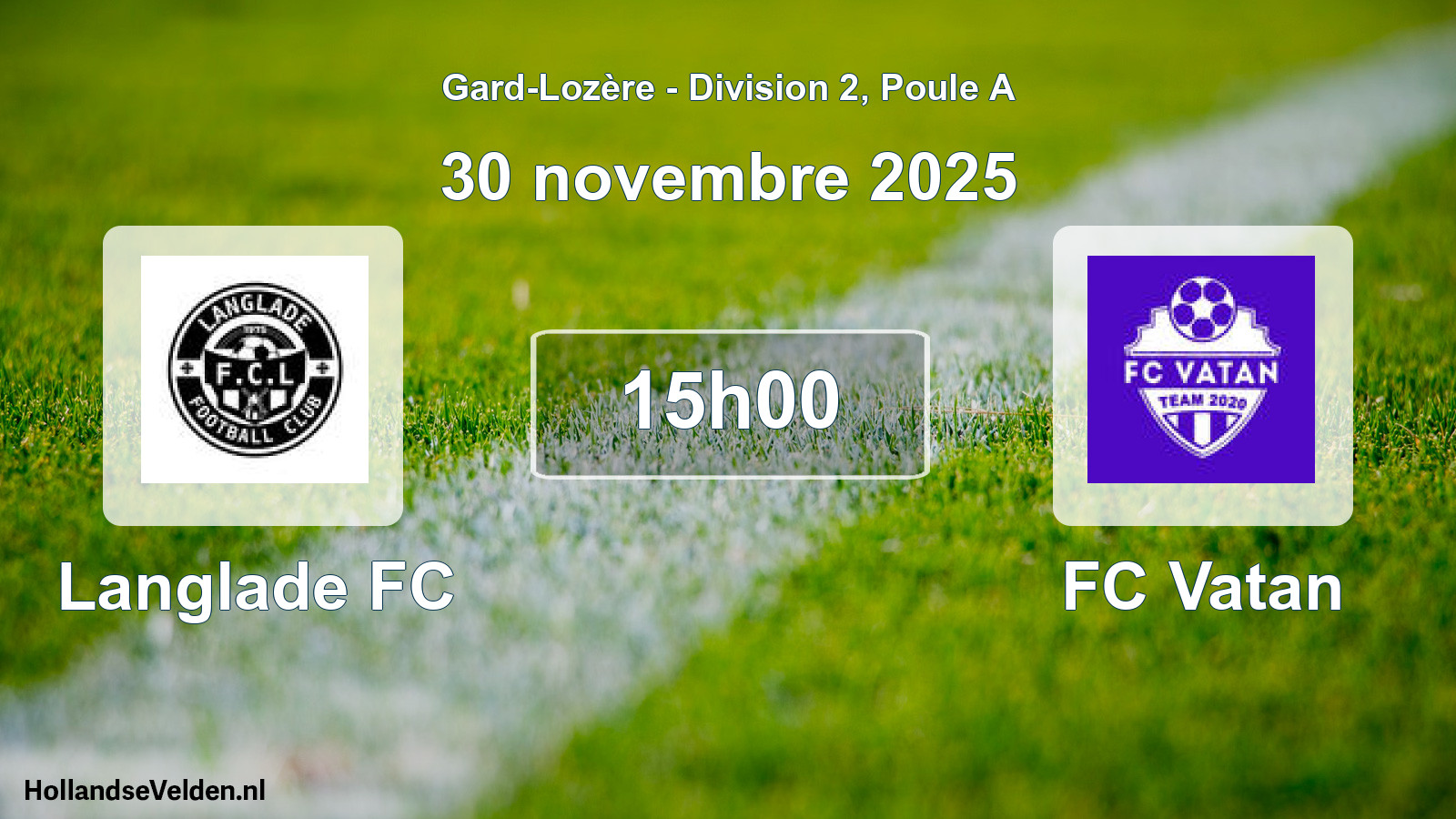 Match programmé: Langlade FC - FC Vatan (30 novembre 2025)