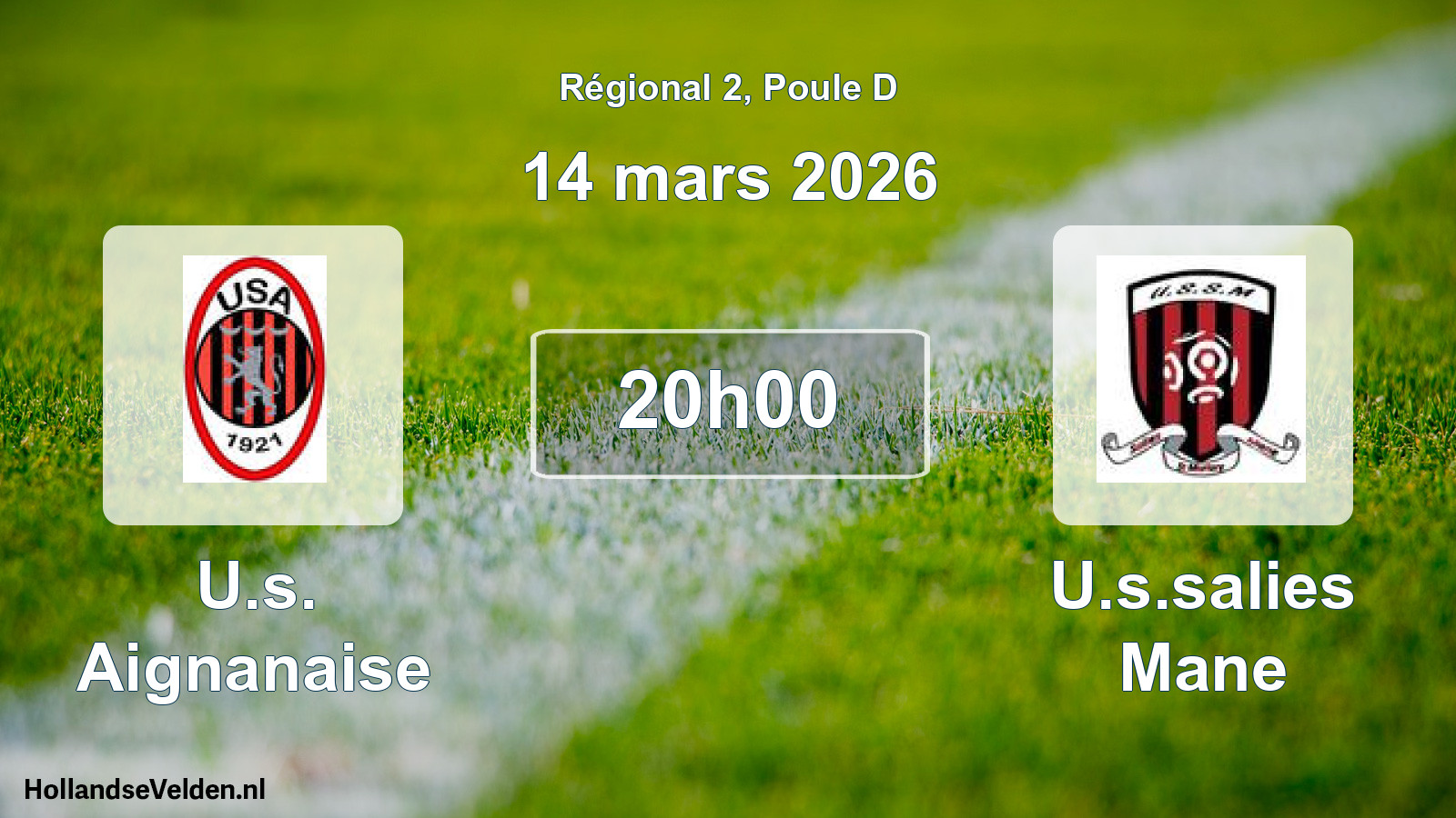 Geplande wedstrijd: U.s. Aignanaise - U.s.salies Mane (14 maart 2026)