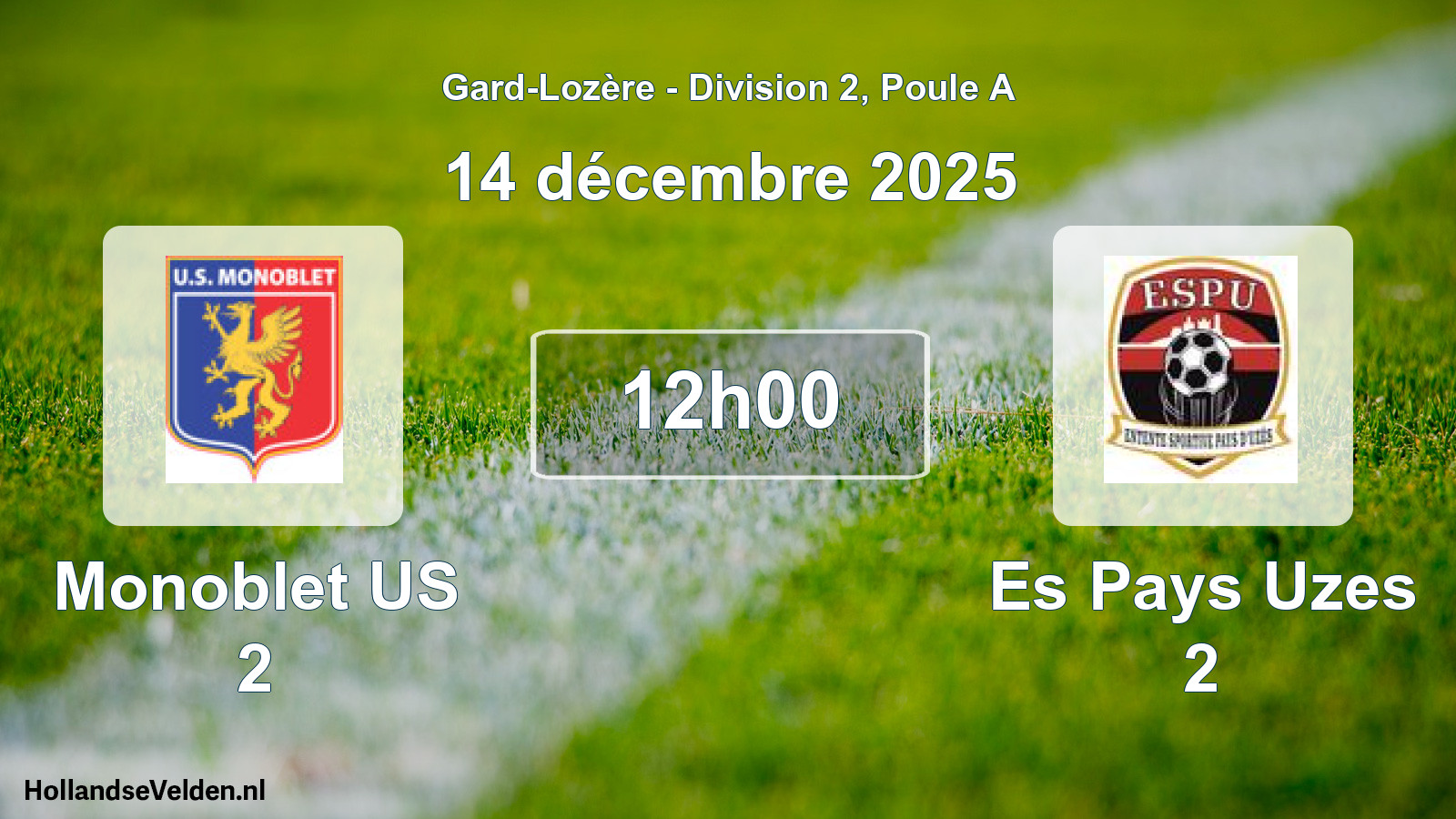 Scheduled Match: Monoblet US 2 - Es Pays Uzes 2 (14 December 2025)