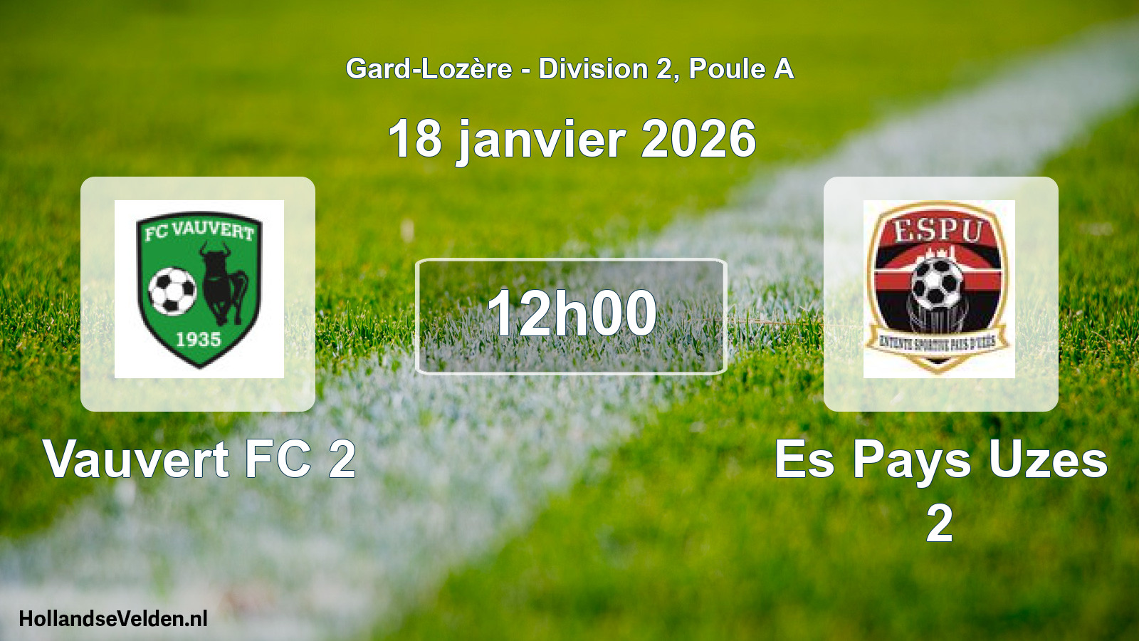 Match programmé: Vauvert FC 2 - Es Pays Uzes 2 (18 janvier 2026)