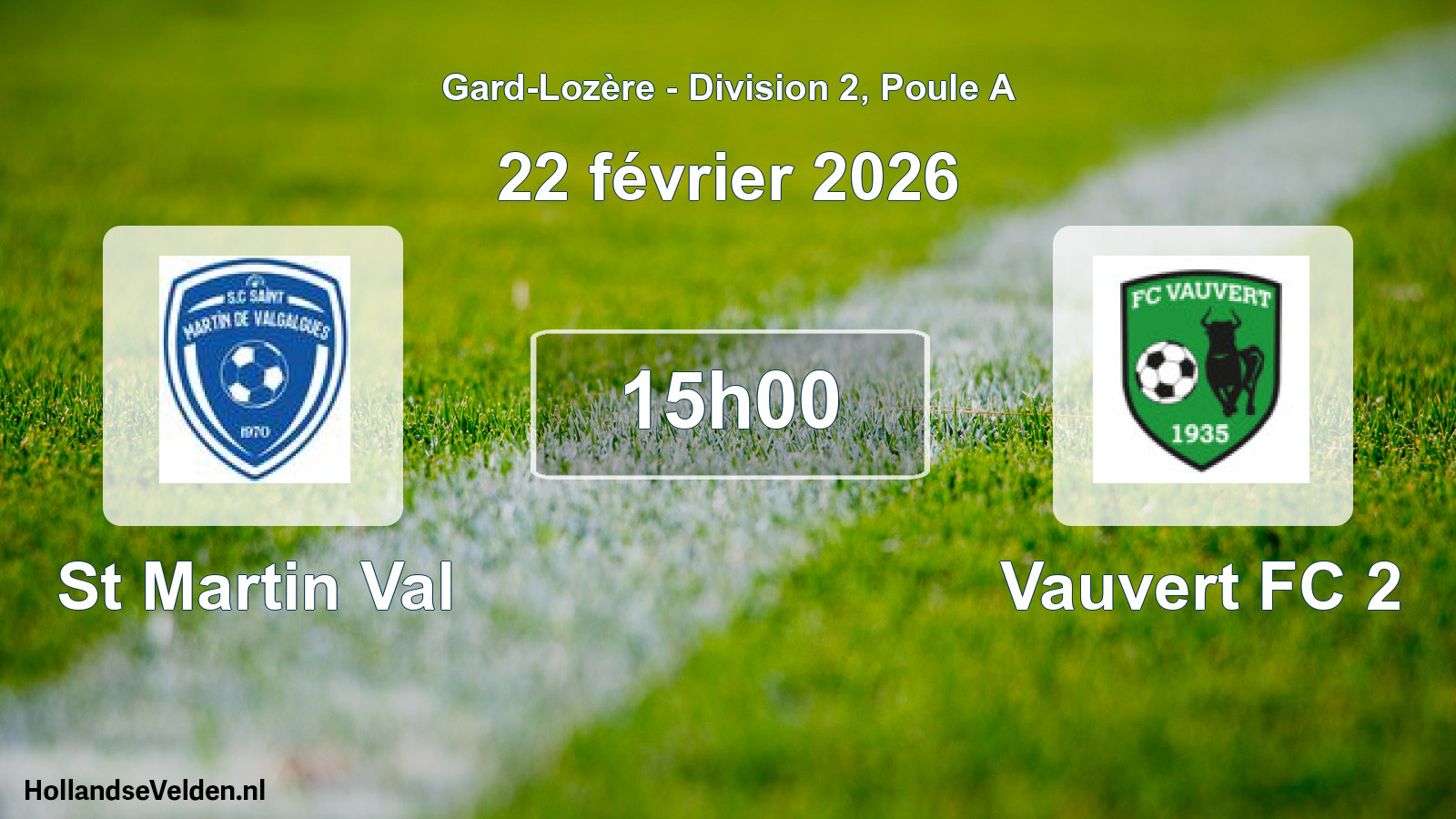 Match programmé: St Martin Val - Vauvert FC 2 (22 février 2026)