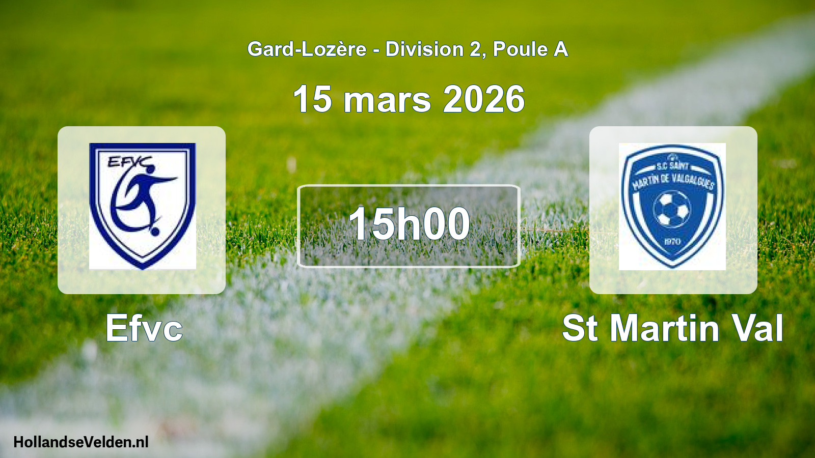 Scheduled Match: Efvc - St Martin Val (15 March 2026)