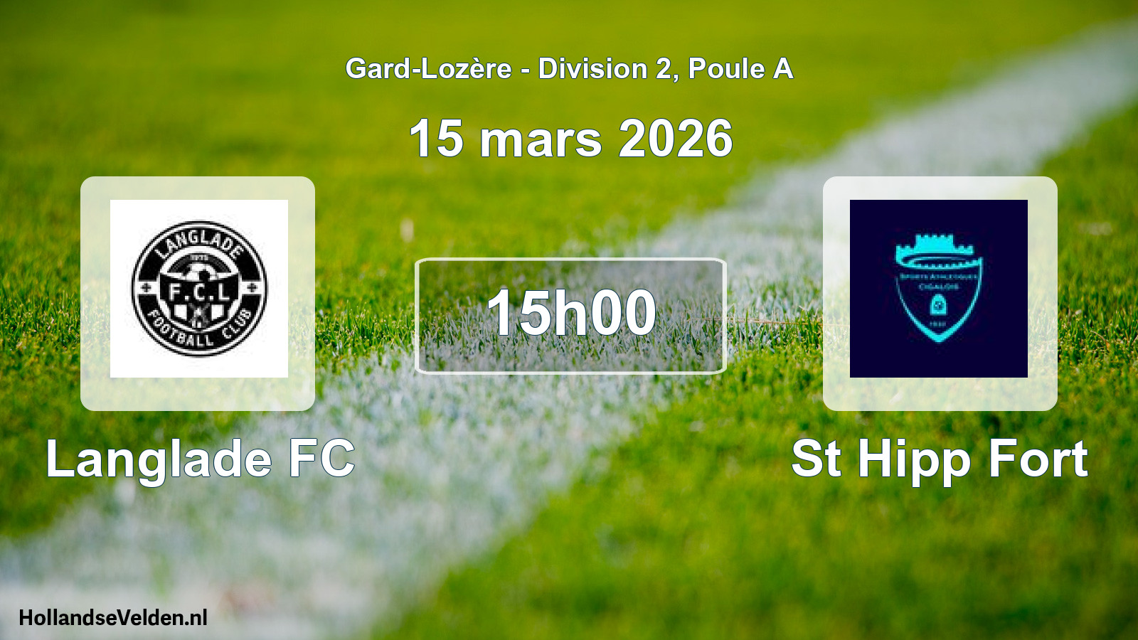 Scheduled Match: Langlade FC - St Hipp Fort (15 March 2026)