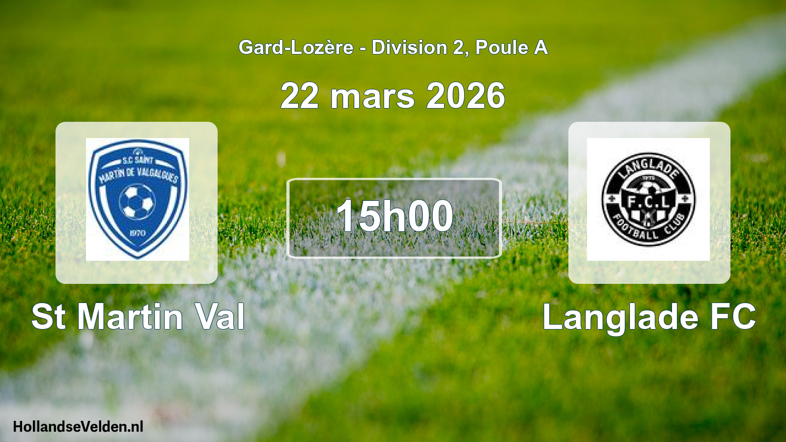 Match programmé: St Martin Val - Langlade FC (22 mars 2026)