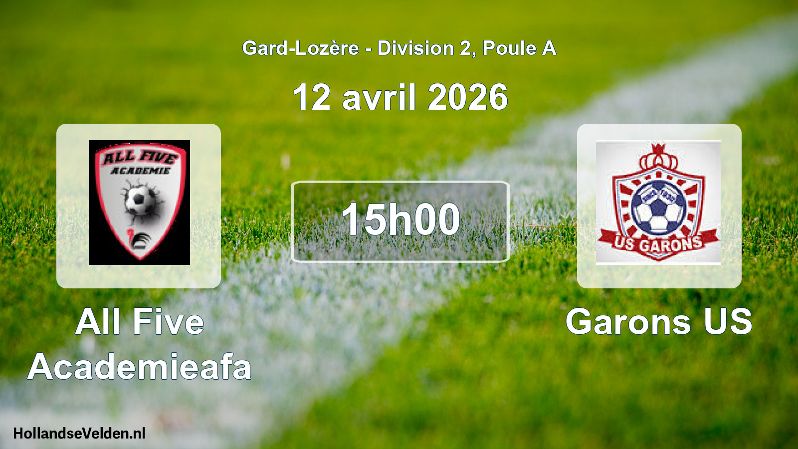 Match programmé: All Five Academieafa - Garons US (12 avril 2026)