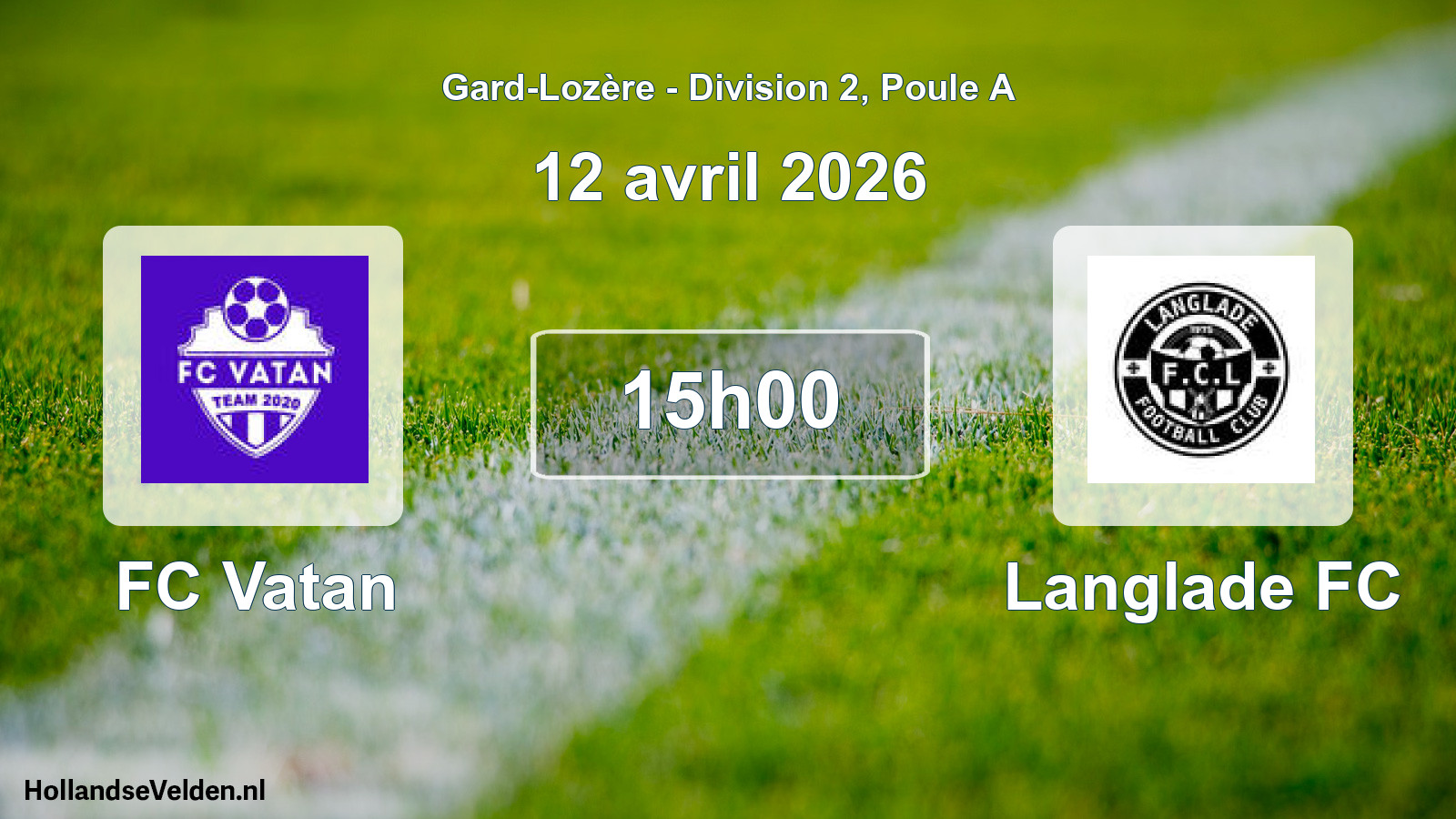 Match programmé: FC Vatan - Langlade FC (12 avril 2026)