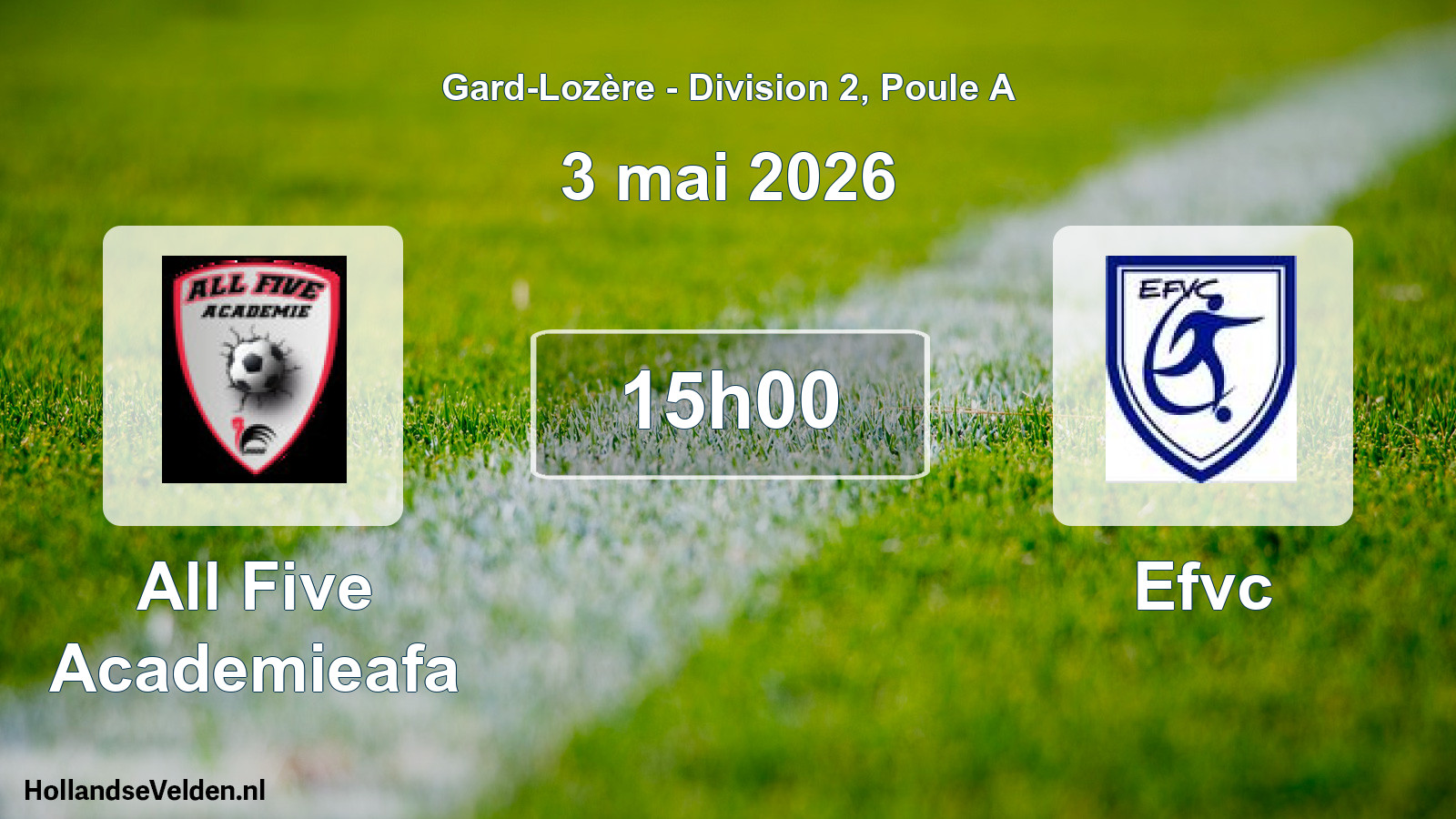 Match programmé: All Five Academieafa - Efvc (3 mai 2026)