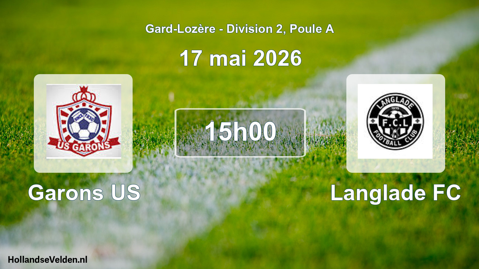 Match programmé: Garons US - Langlade FC (17 mai 2026)