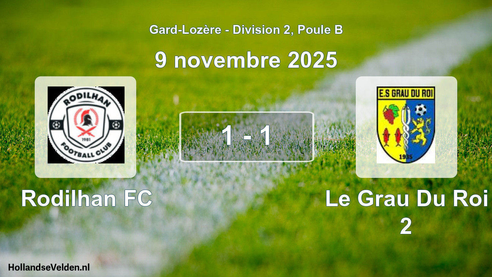 Match joué: Rodilhan FC - Le Grau Du Roi 2 1 - 1 (9 novembre 2025)