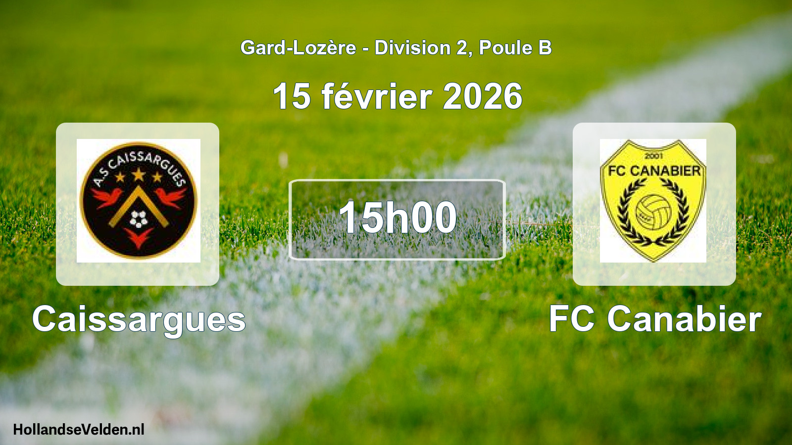 Scheduled Match: Caissargues - FC Canabier (15 February 2026)