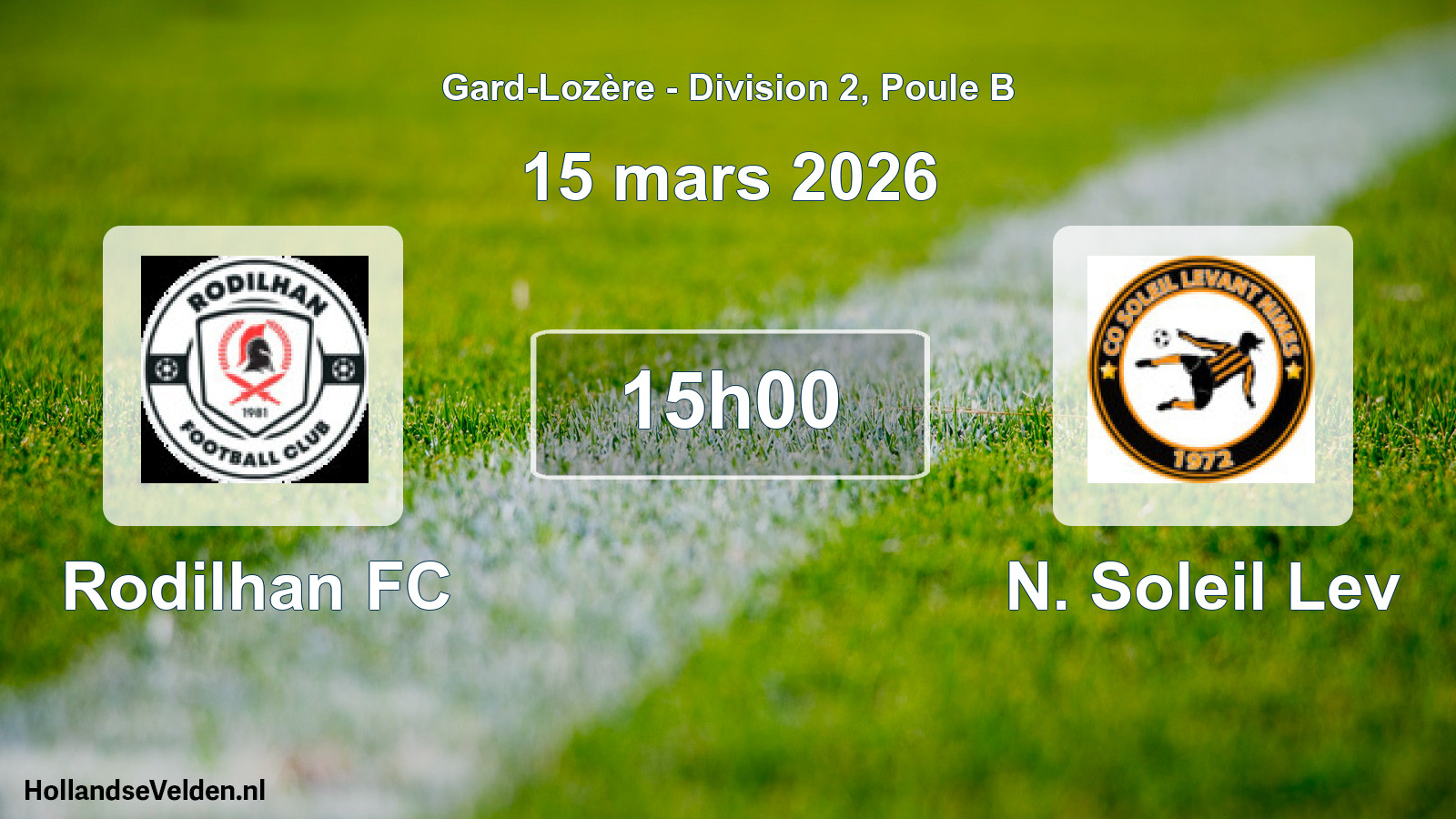 Geplande wedstrijd: Rodilhan FC - N. Soleil Lev (15 maart 2026)