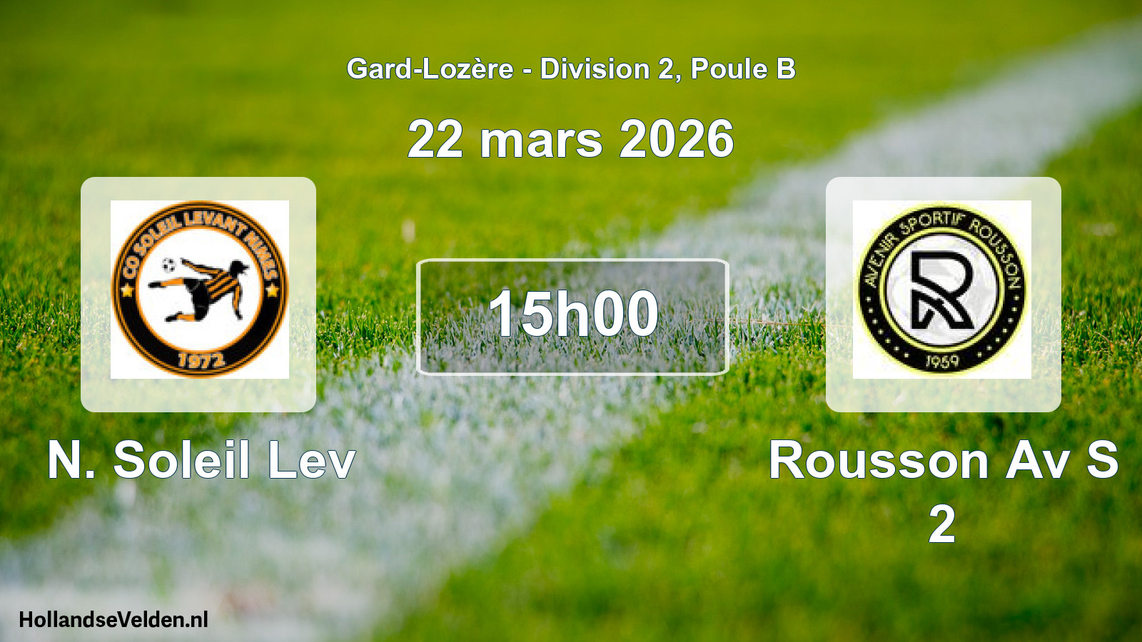 Scheduled Match: N. Soleil Lev - Rousson Av S 2 (22 March 2026)