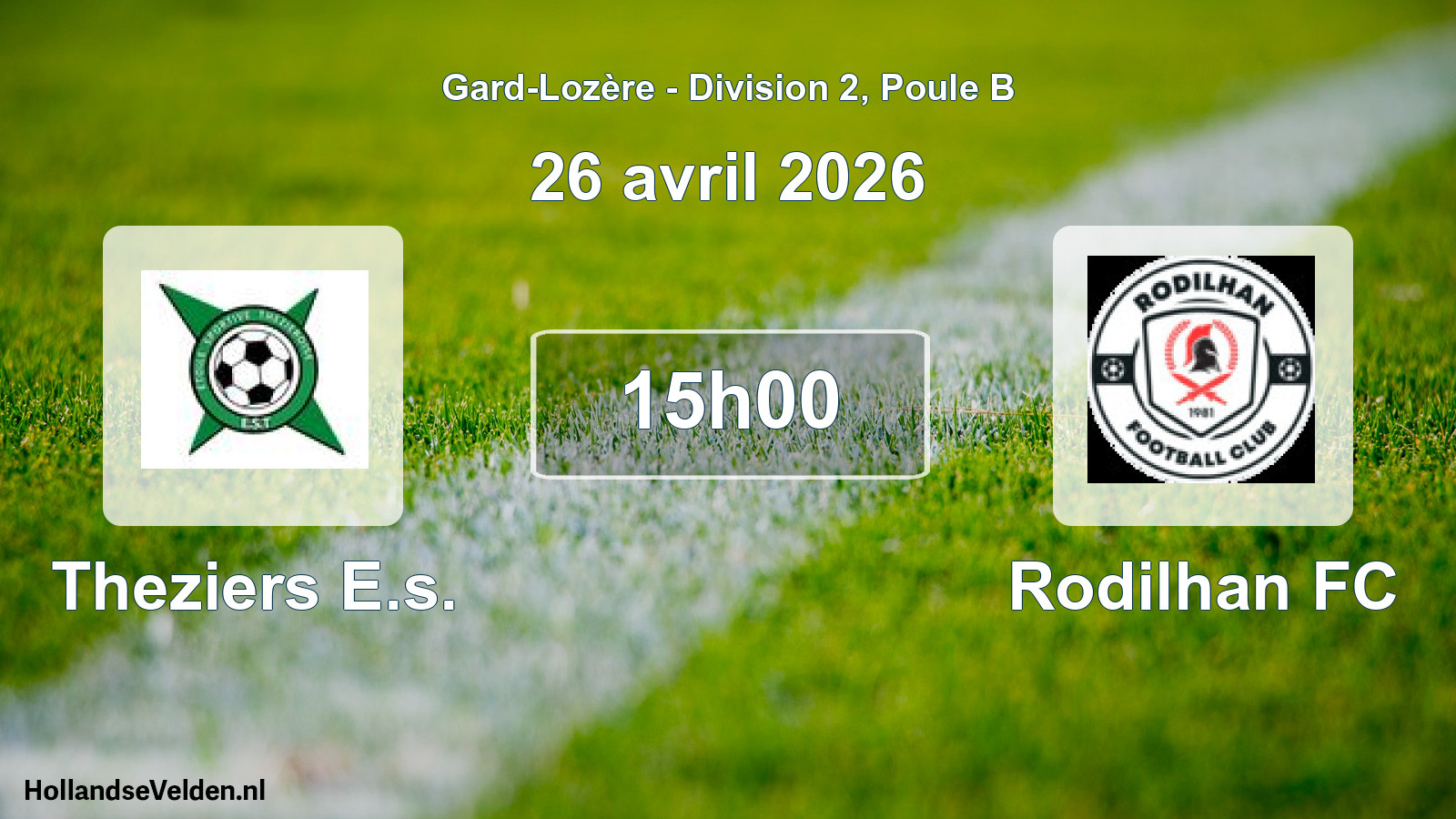 Match programmé: Theziers E.s. - Rodilhan FC (26 avril 2026)