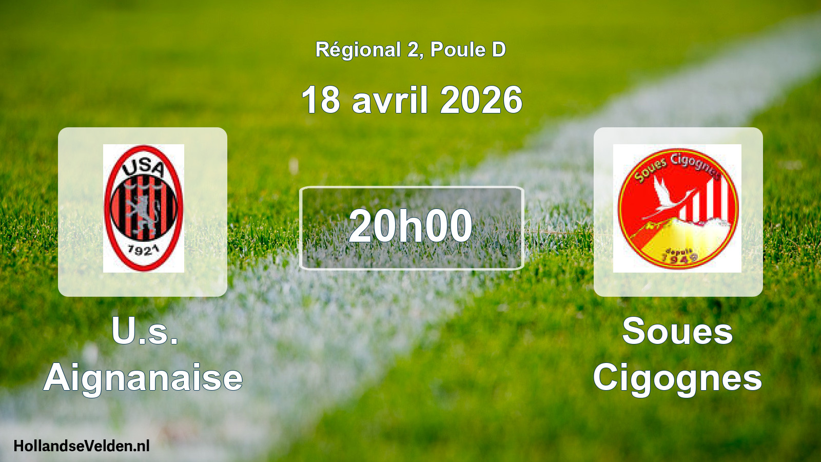 Geplande wedstrijd: U.s. Aignanaise - Soues Cigognes (18 april 2026)