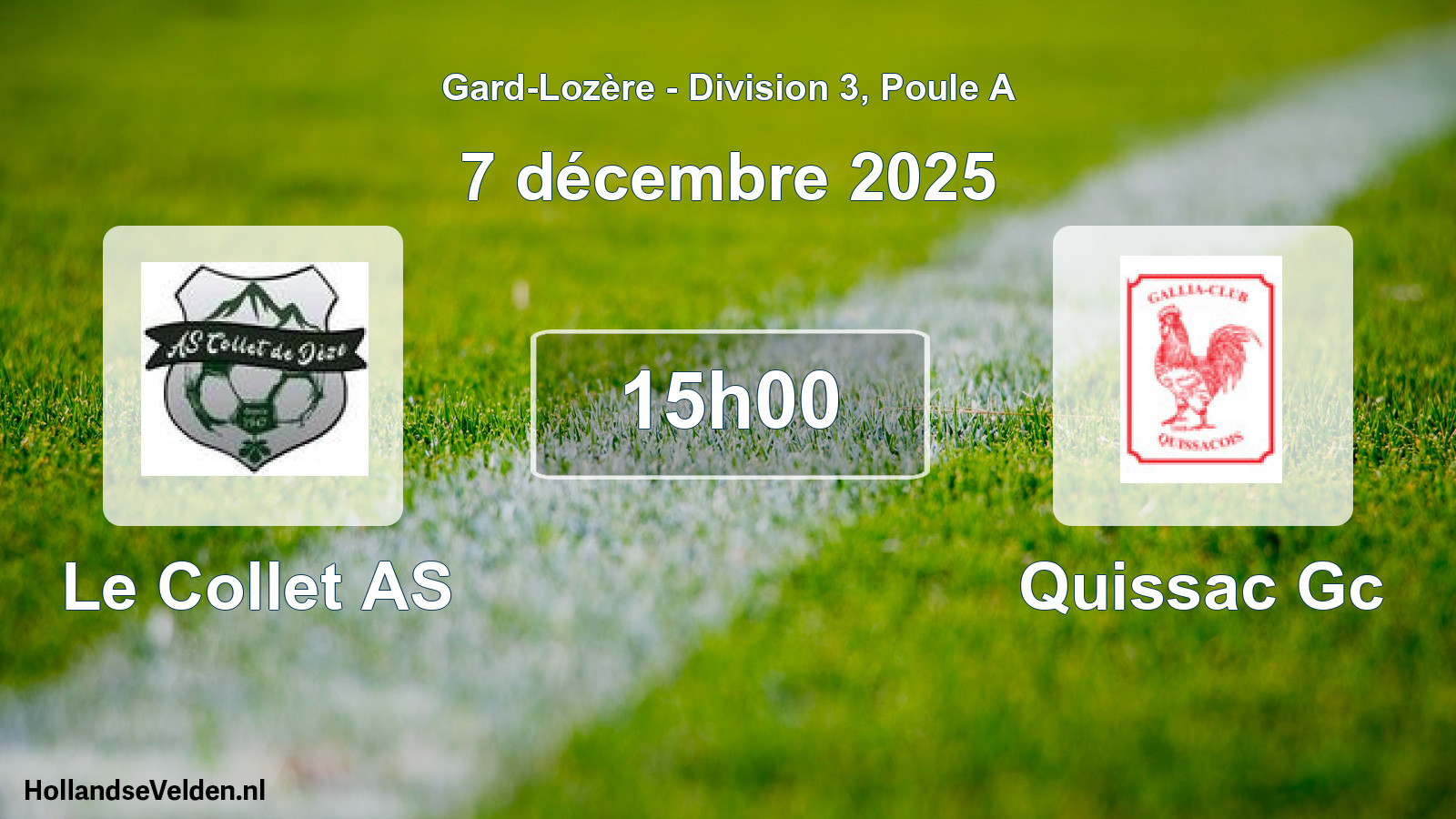 Scheduled Match: Le Collet AS - Quissac Gc (7 December 2025)