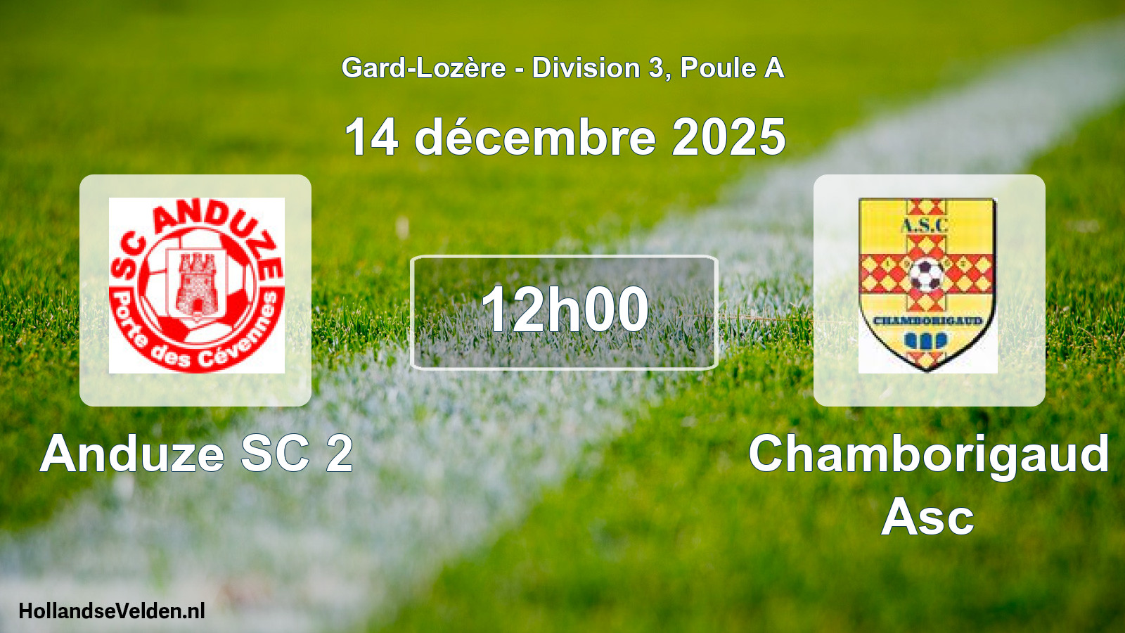 Match programmé: Anduze SC 2 - Chamborigaud Asc (14 décembre 2025)