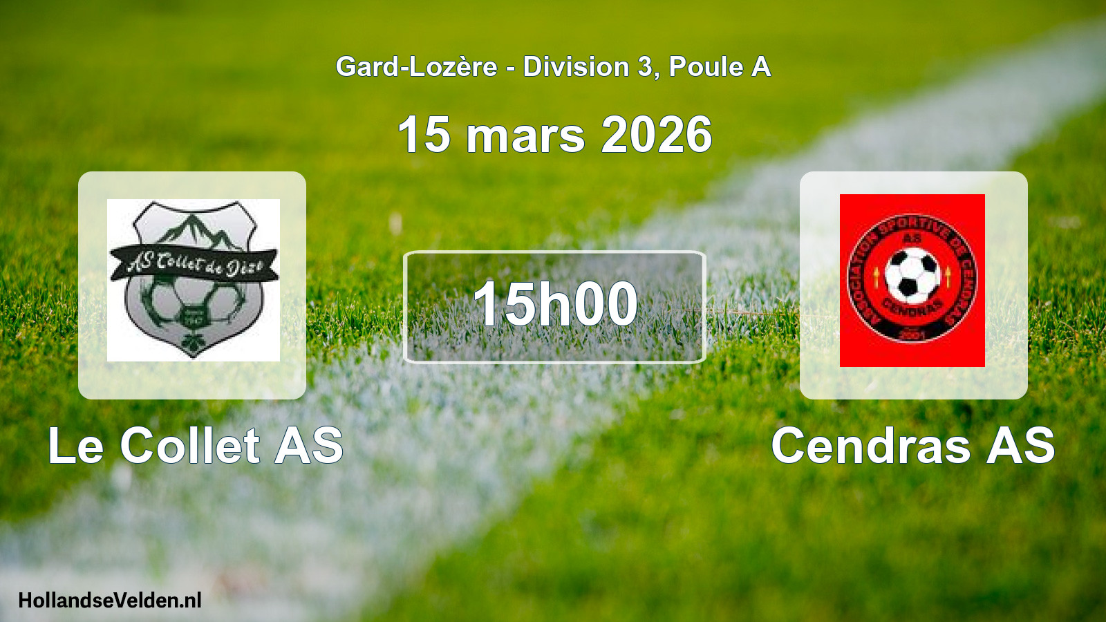 Scheduled Match: Le Collet AS - Cendras AS (15 March 2026)