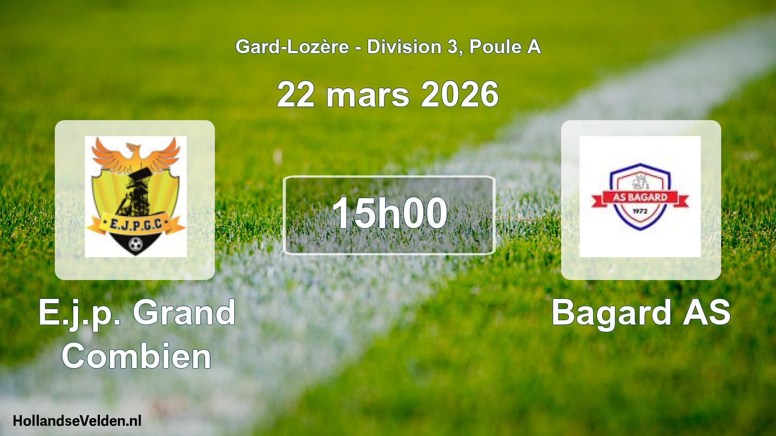 Scheduled Match: E.j.p. Grand Combien - Bagard AS (22 March 2026)