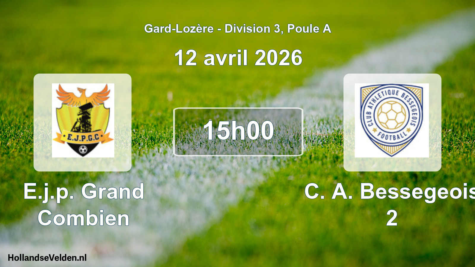 Match programmé: E.j.p. Grand Combien - C. A. Bessegeois 2 (12 avril 2026)