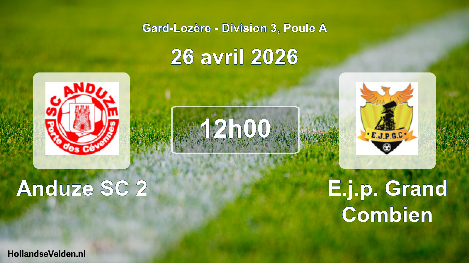 Match programmé: Anduze SC 2 - E.j.p. Grand Combien (26 avril 2026)